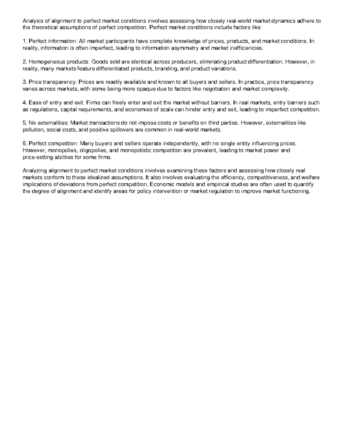 alignment of perfect markets - Perfect market conditions include ...