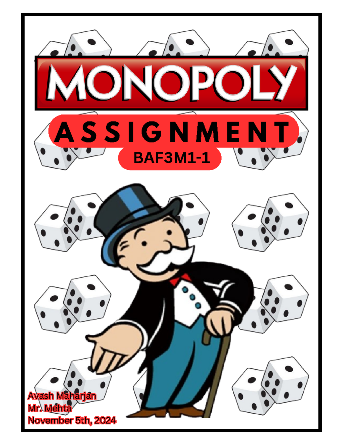 Monopoly assignment - BAF3M1- A S S I G N M E N T Avash Maharjan Mr ...