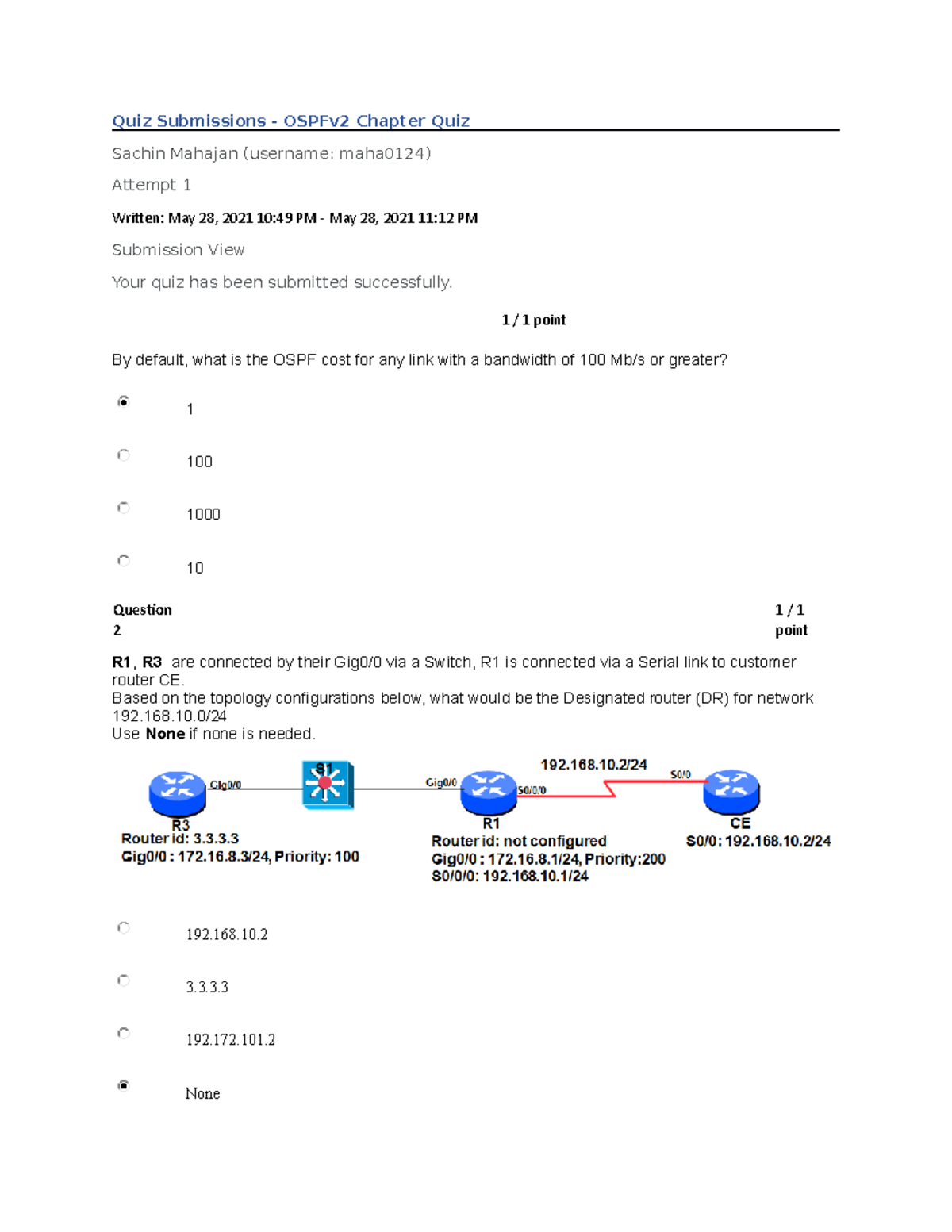 OSPF Quiz Submissions 2 - Quiz Submissions - OSPFv2 Chapter Quiz Sachin ...