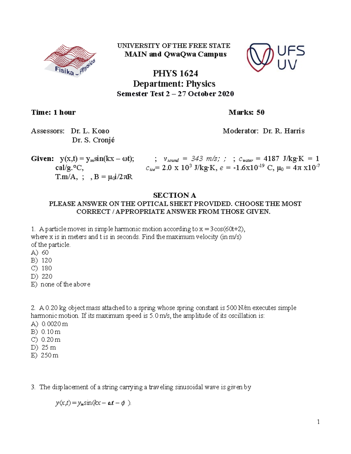 2020 Sem Test 2 - PHYS1624 - UNIVERSITY OF THE FREE STATE MAIN and ...