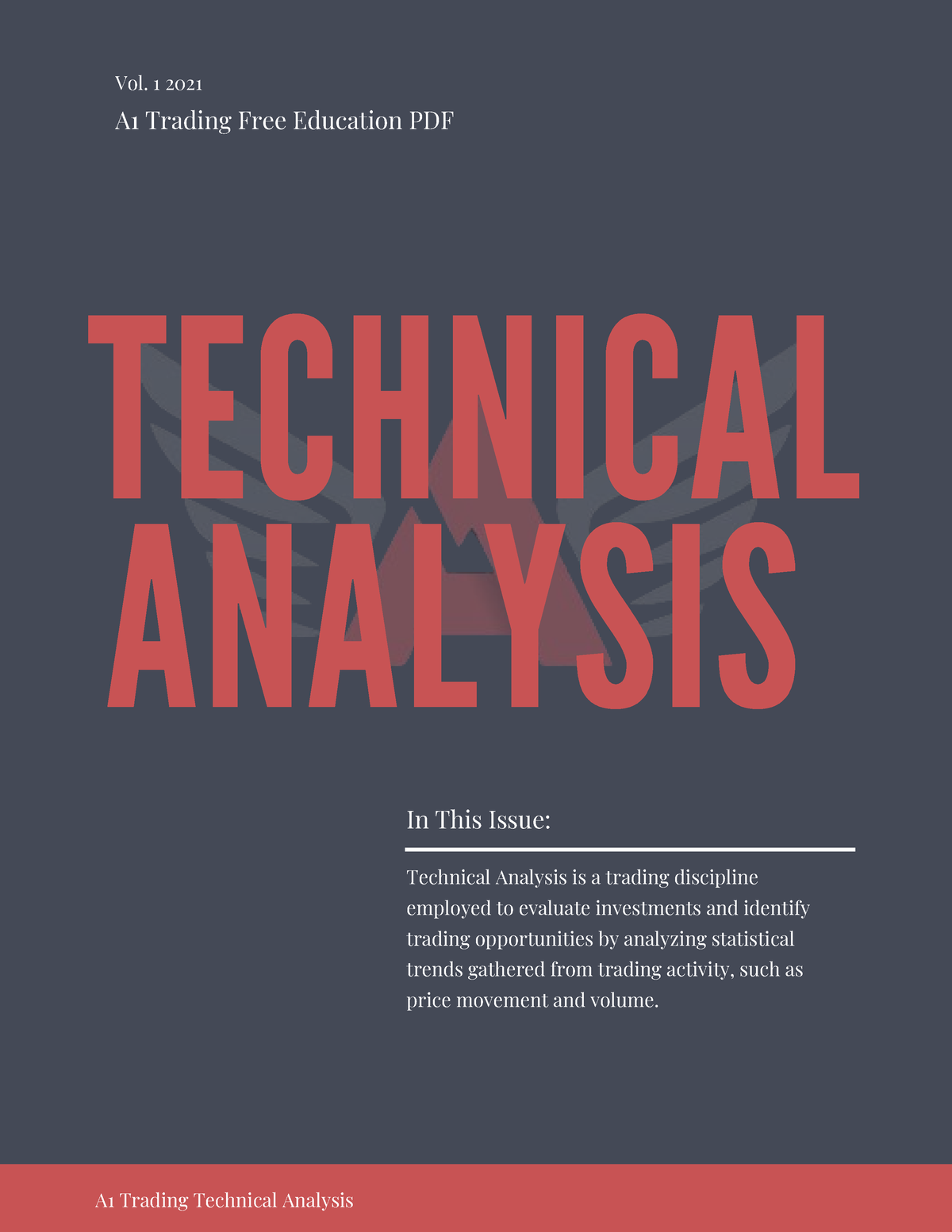 FREE Technical Analysis - TECHNICAL ANALYSIS Vol. 1 2021 A1 Trading ...