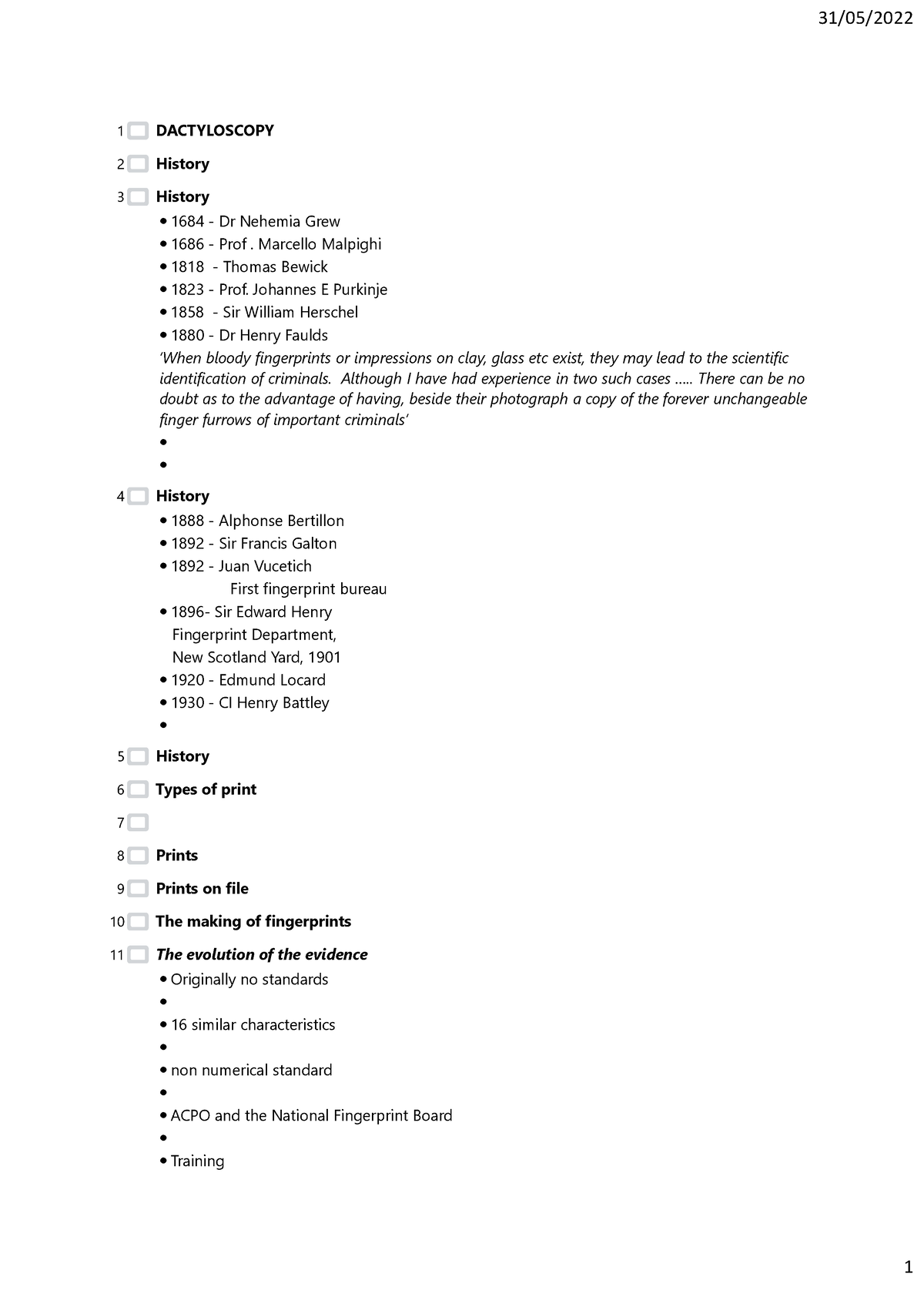 Dactyloscopy - notes - 31/05/ 1 DACTYLOSCOPY History History 1684 - Dr ...