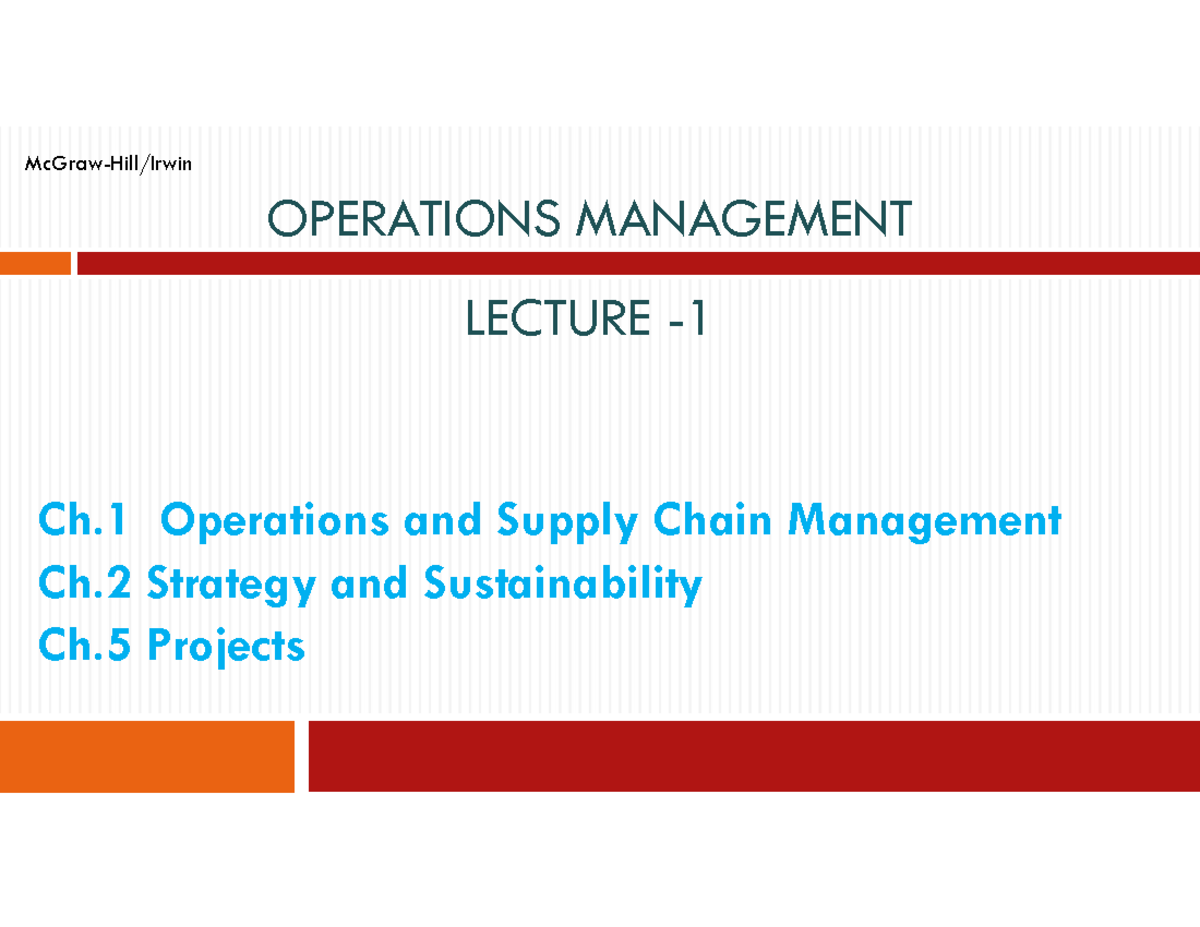 3351 - Lecture - 1 [One Per Page] - 1- 1 McGraw-Hill/Irwin OPERATIONS ...