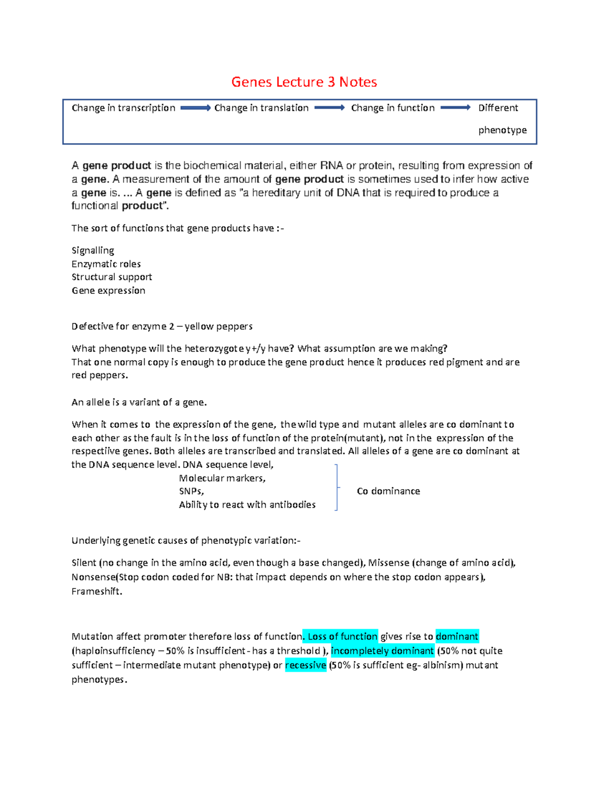 Genes Lecture 3 Notes - Genes Lecture 3 Notes Change in transcription ...