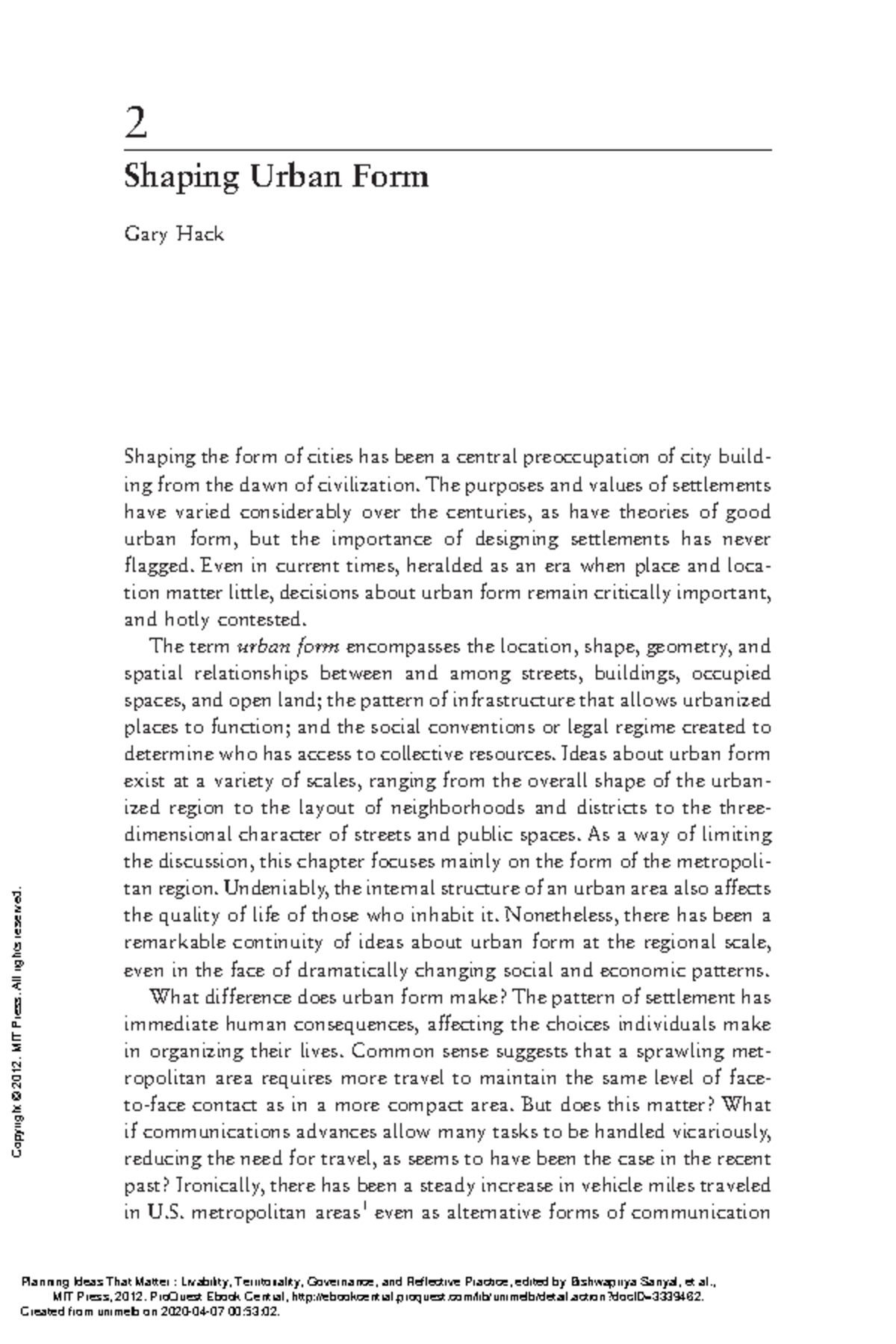 Planning ideas that matter Reading 2 Shaping Urban Form Gary Hack