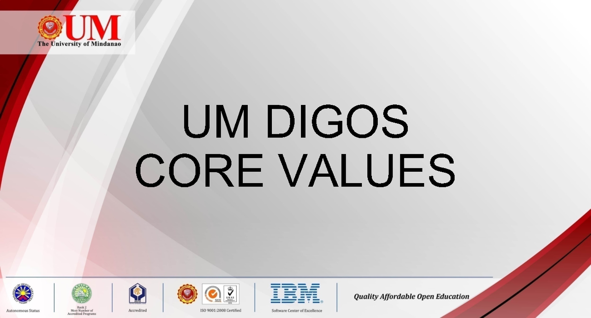 UM core values for students UM DIGOS CORE VALUES CORE VALUES
