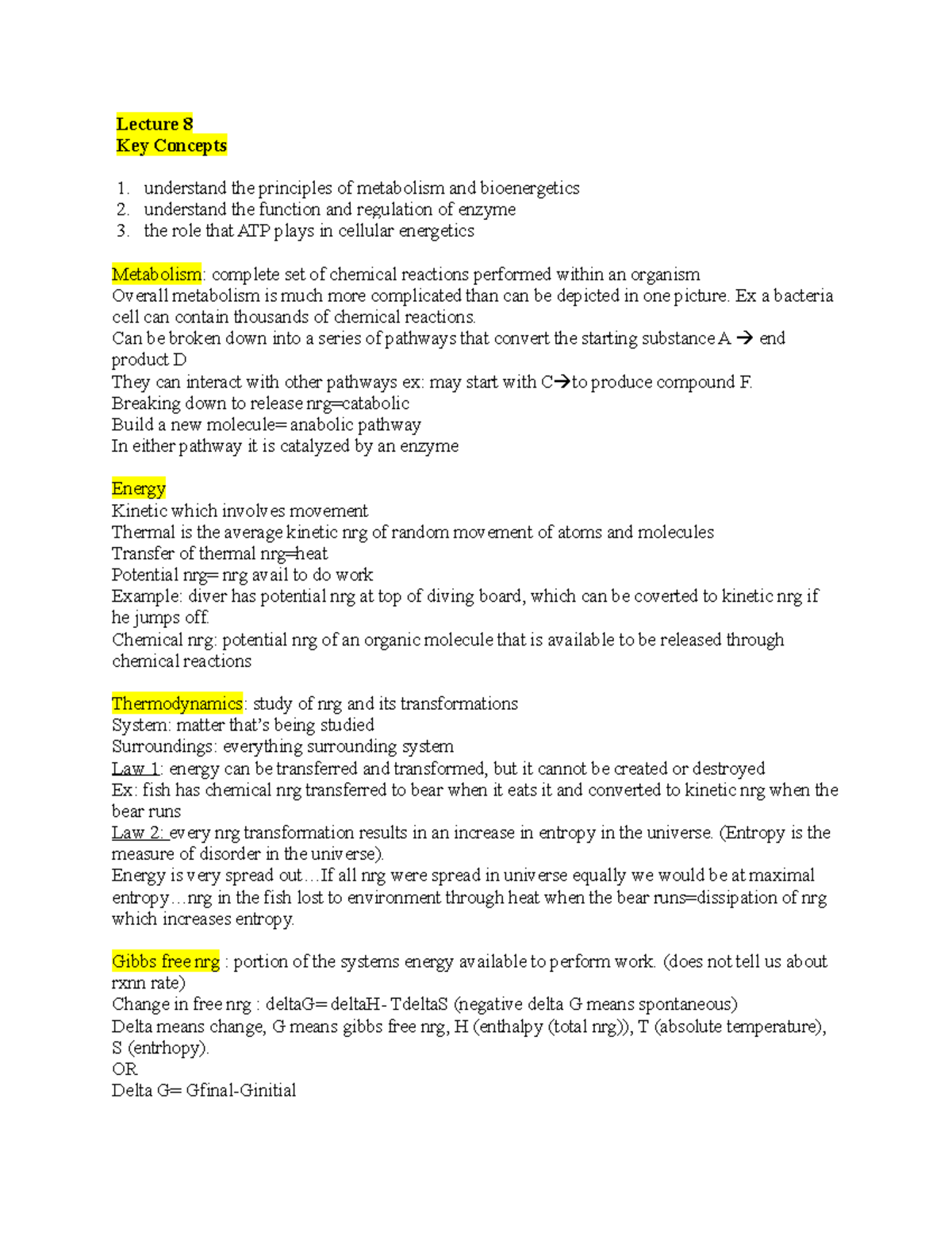 Bio lecture notes - Lecture 8 Key Concepts understand the principles of