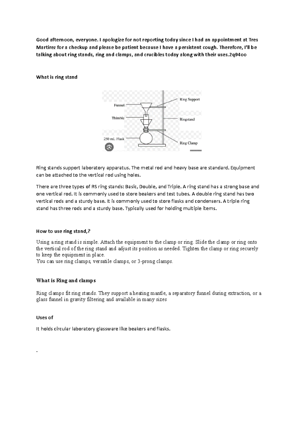 What is ring stand idk if it's right Good afternoon, everyone. I