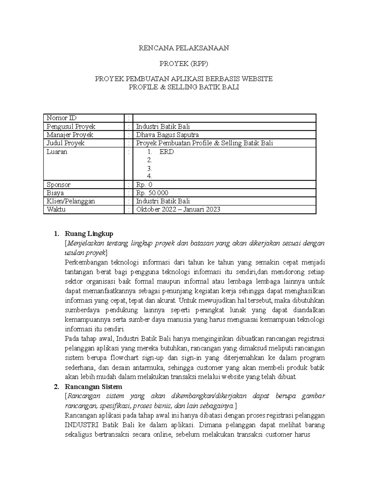 Rencana Pelaksanaan Proyek BARU - RENCANA PELAKSANAAN PROYEK (RPP ...
