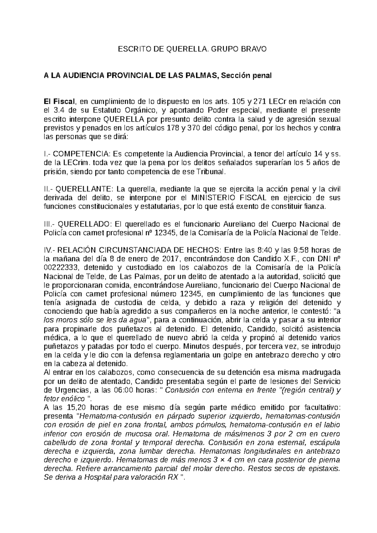 Escrito de querella Grupo Bravo - ESCRITO DE QUERELLA. GRUPO BRAVO A LA ...