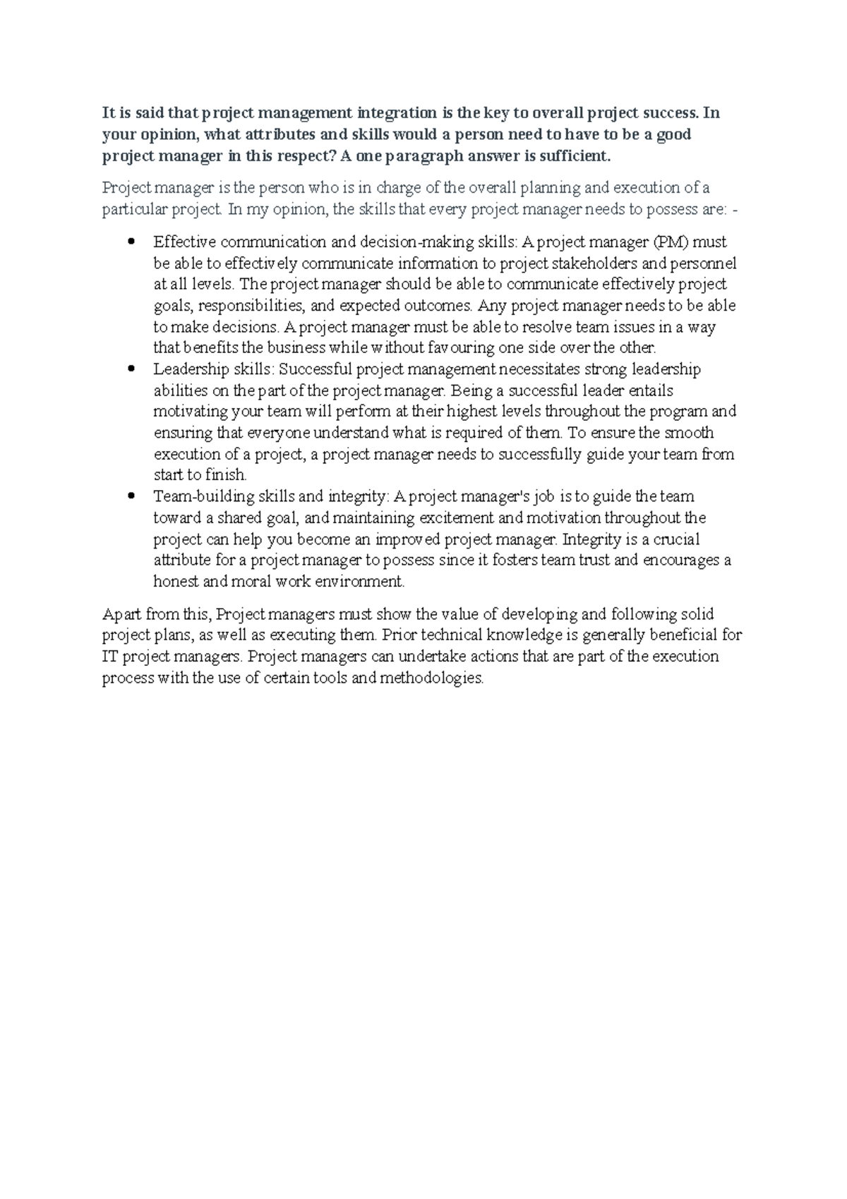 Discussion Project Integration Management Week 3 IST 302 - It is said ...