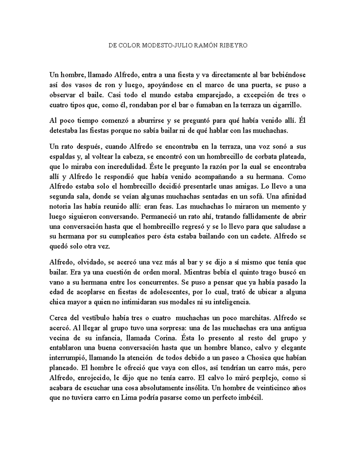 De color modesto - PEQUEÑO RESUMEN - DE COLOR RIBEYRO Un hombre ...