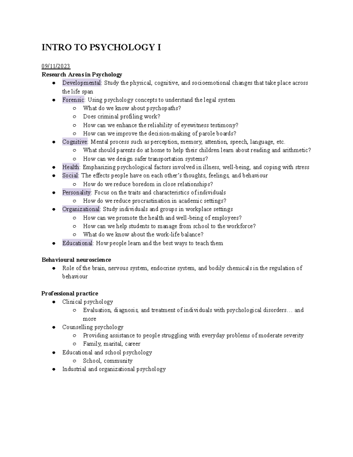 PSYC 1001 2 - Notes - INTRO TO PSYCHOLOGY I 09/11/ Research Areas In ...