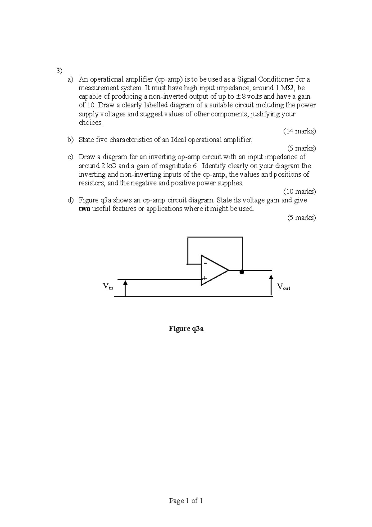 Exam 3 March 2010, Questions - Bb 3) A) An Operational Amplifier (op ...