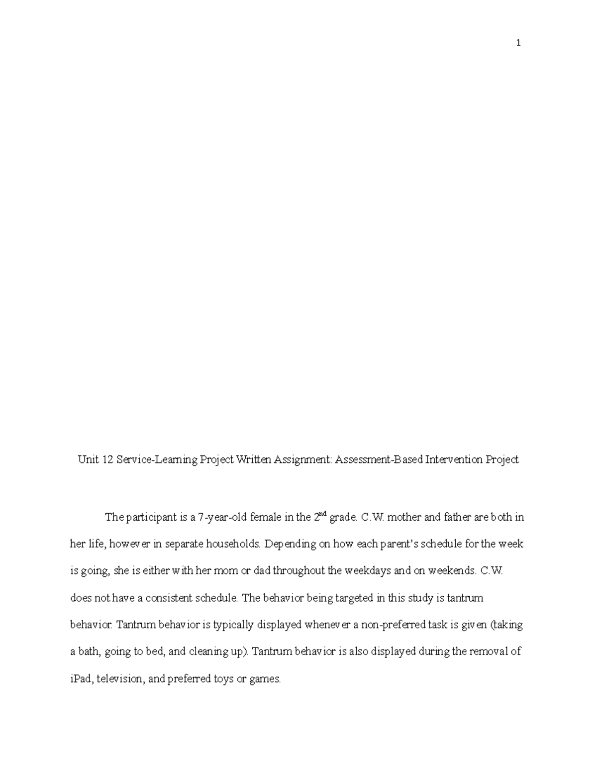 Unit 12 Service-Learning Project Written Assignment Assessment-Based ...
