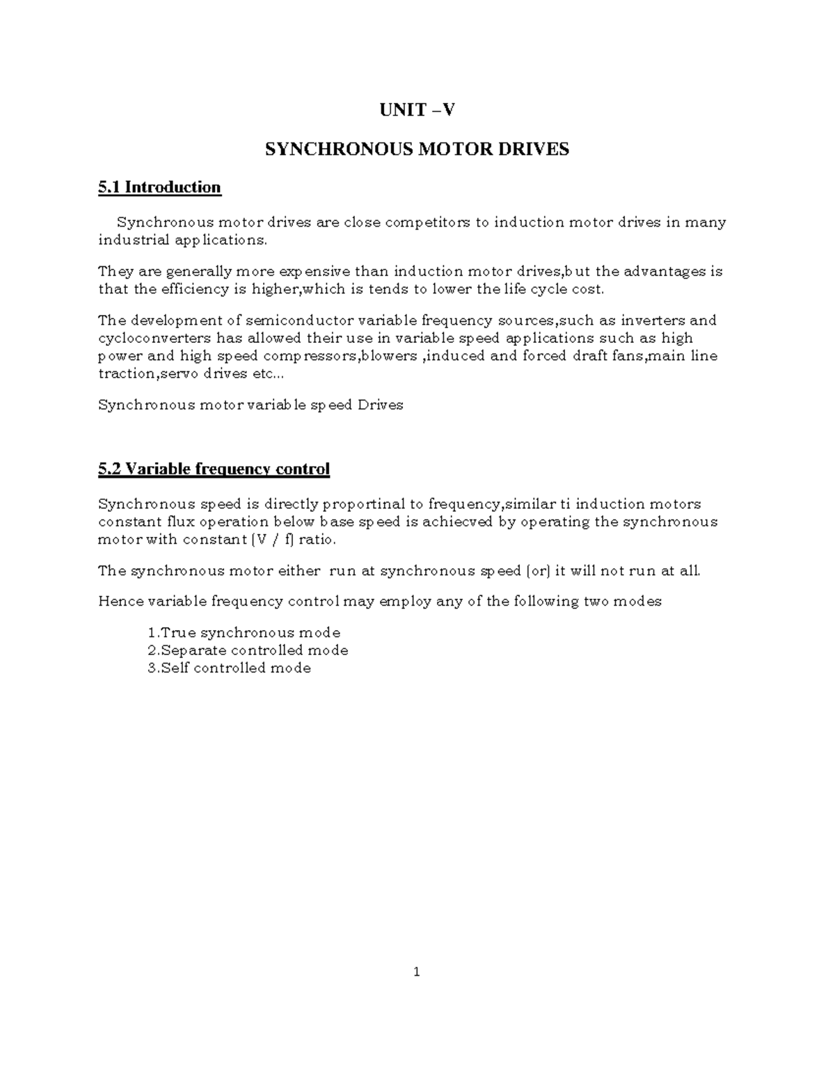 Synchronous motor drive UNIT V SYNCHRONOUS MOTOR DRIVES 5