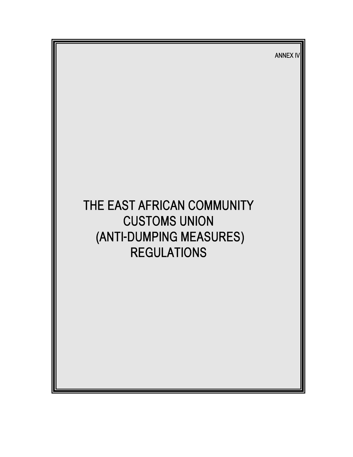 eac-customs-union-annex-iv-anti-dumping-measures-regulations-2004