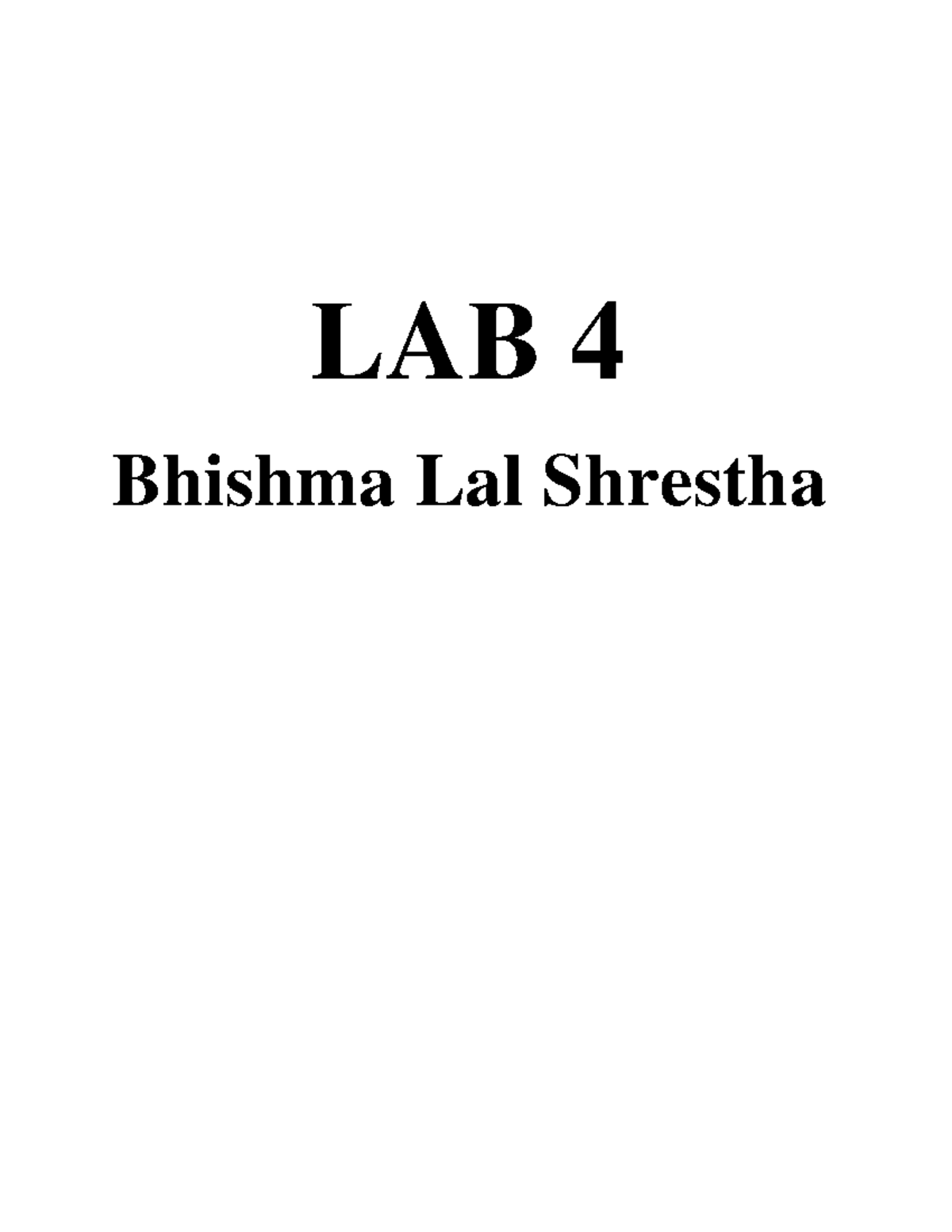 DCI LAB 4 - m,dbc - LAB 4 Bhishma Lal Shrestha Lab 4 (Practical ...