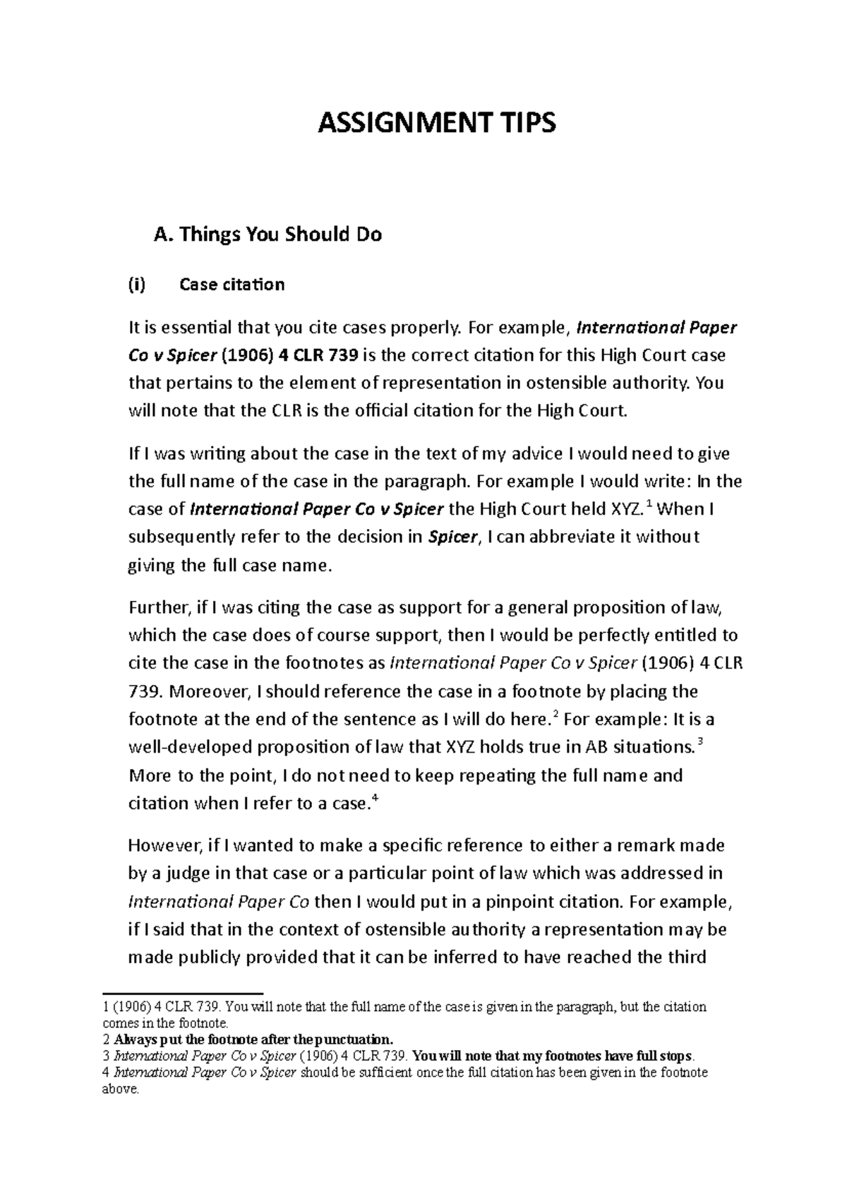 Assignment TIPS - ASSIGNMENT TIPS A. Things You Should Do (i) Case ...