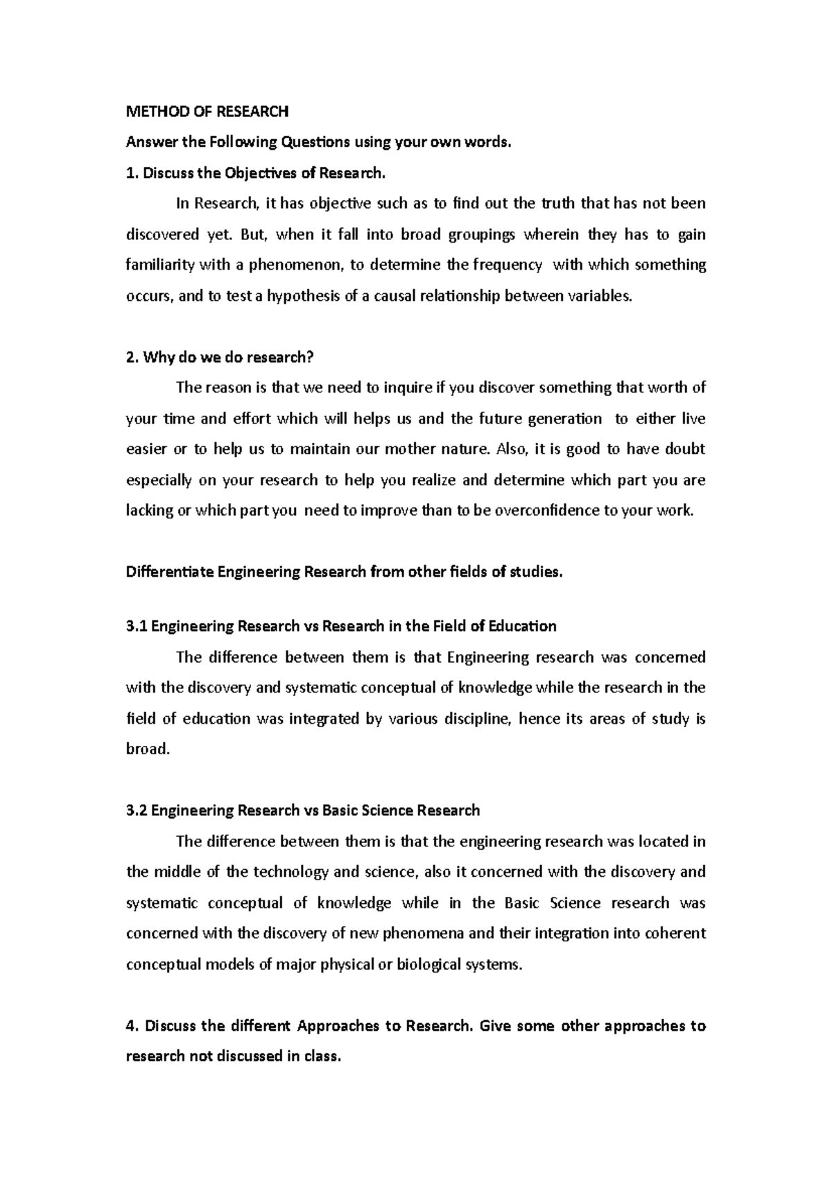Method OF Research - METHOD OF RESEARCH **Answer the Following ...