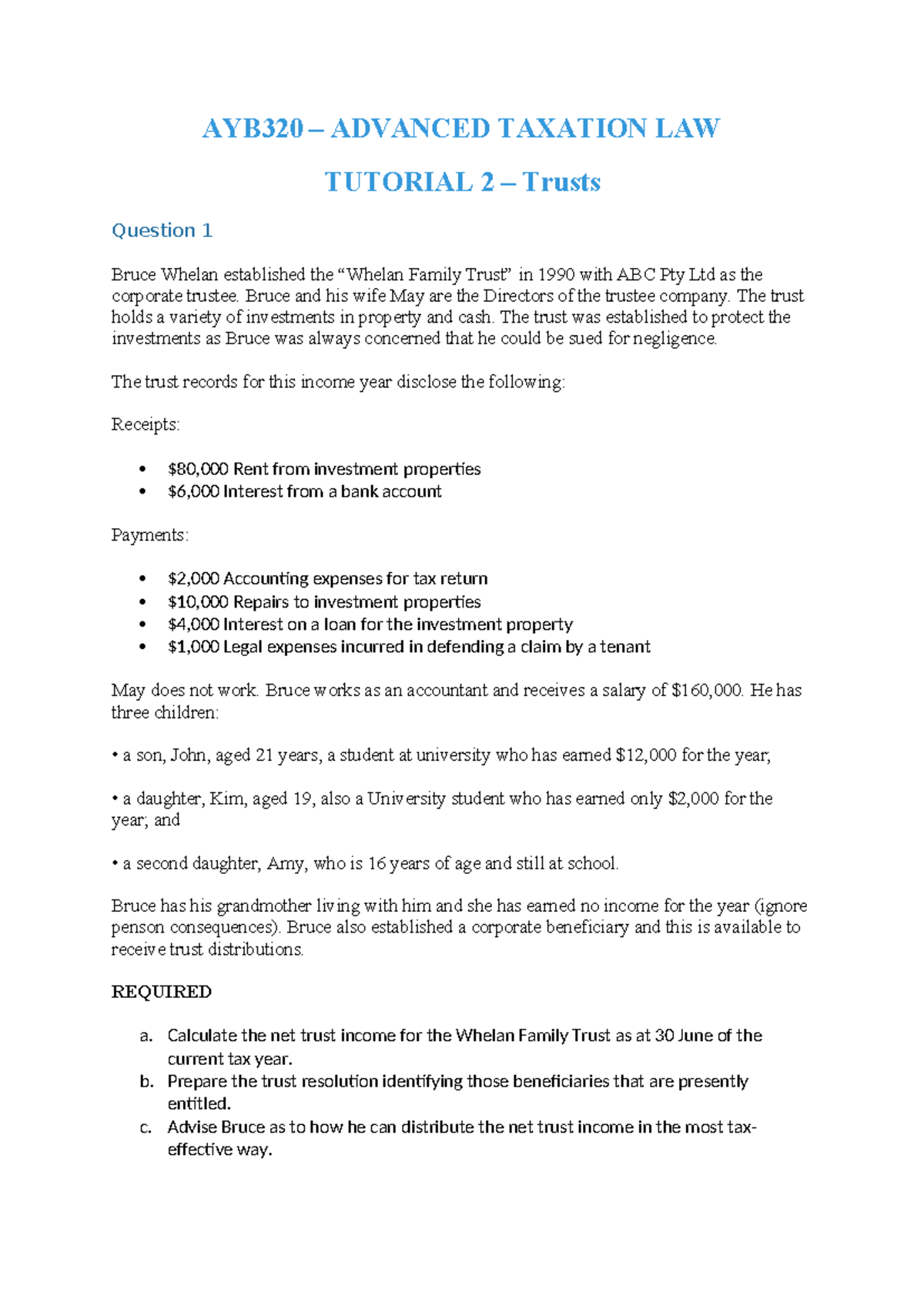T2 trusts - AYB320 – ADVANCED TAXATION LAW TUTORIAL 2 – Trusts Question ...