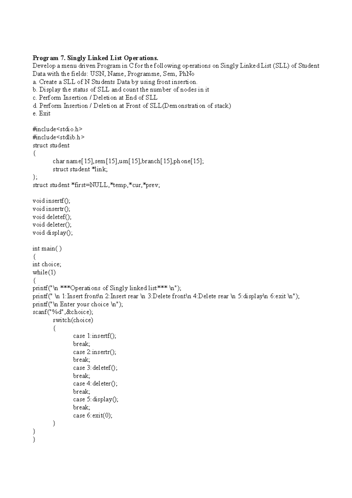 DSProg 7 - good program notes - Program 7. Singly Linked List ...