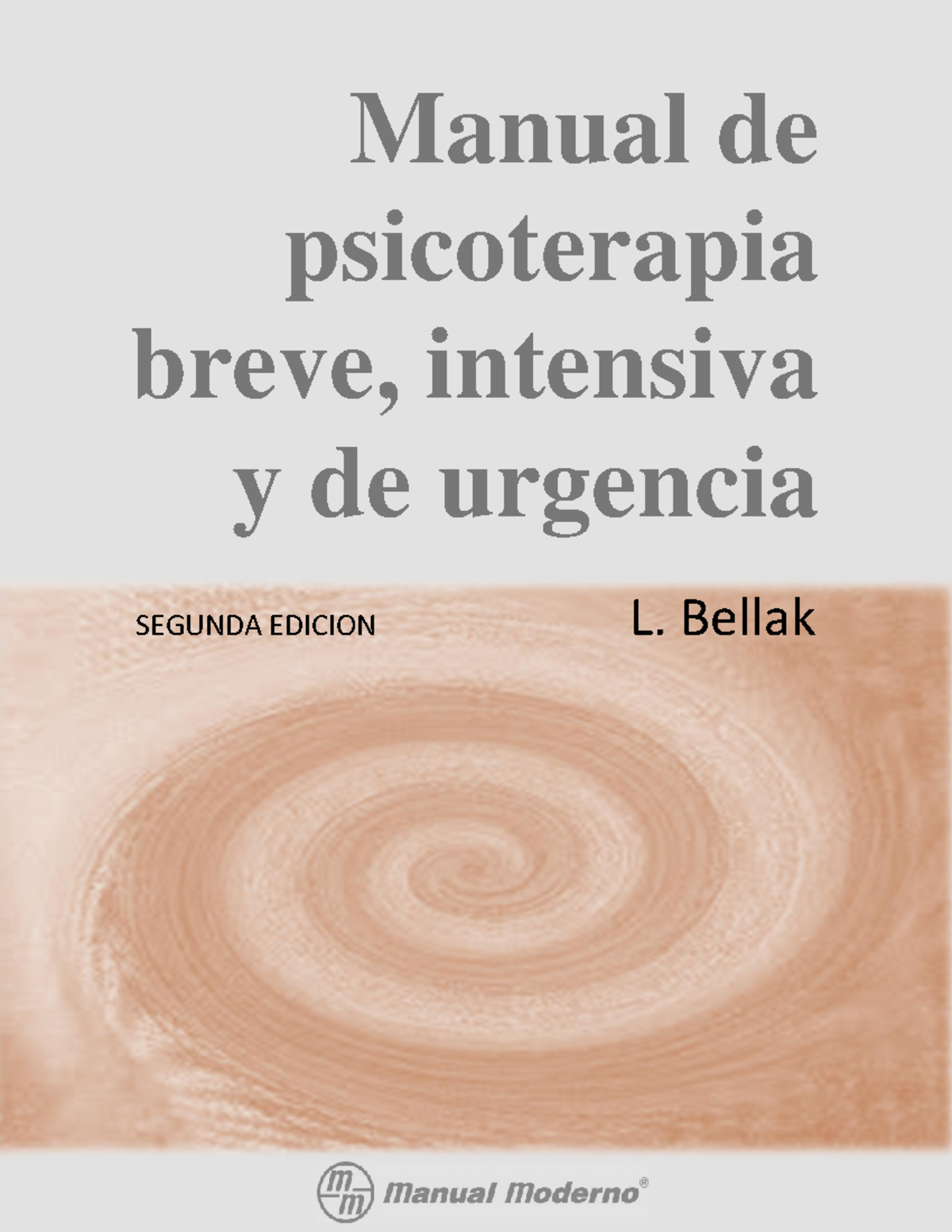 Manual.de.psicoterapia.breve.intensiva.y.de.urgencia - Manual De ...