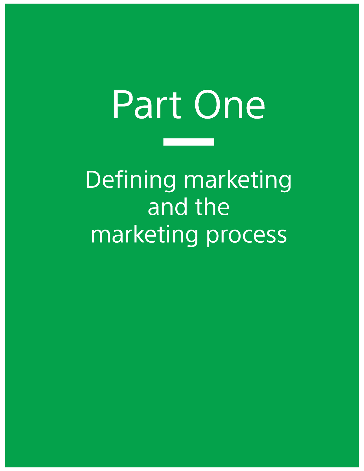 Principles Of Marketing 17th Edition, Chapter 1 - Part One Defining ...