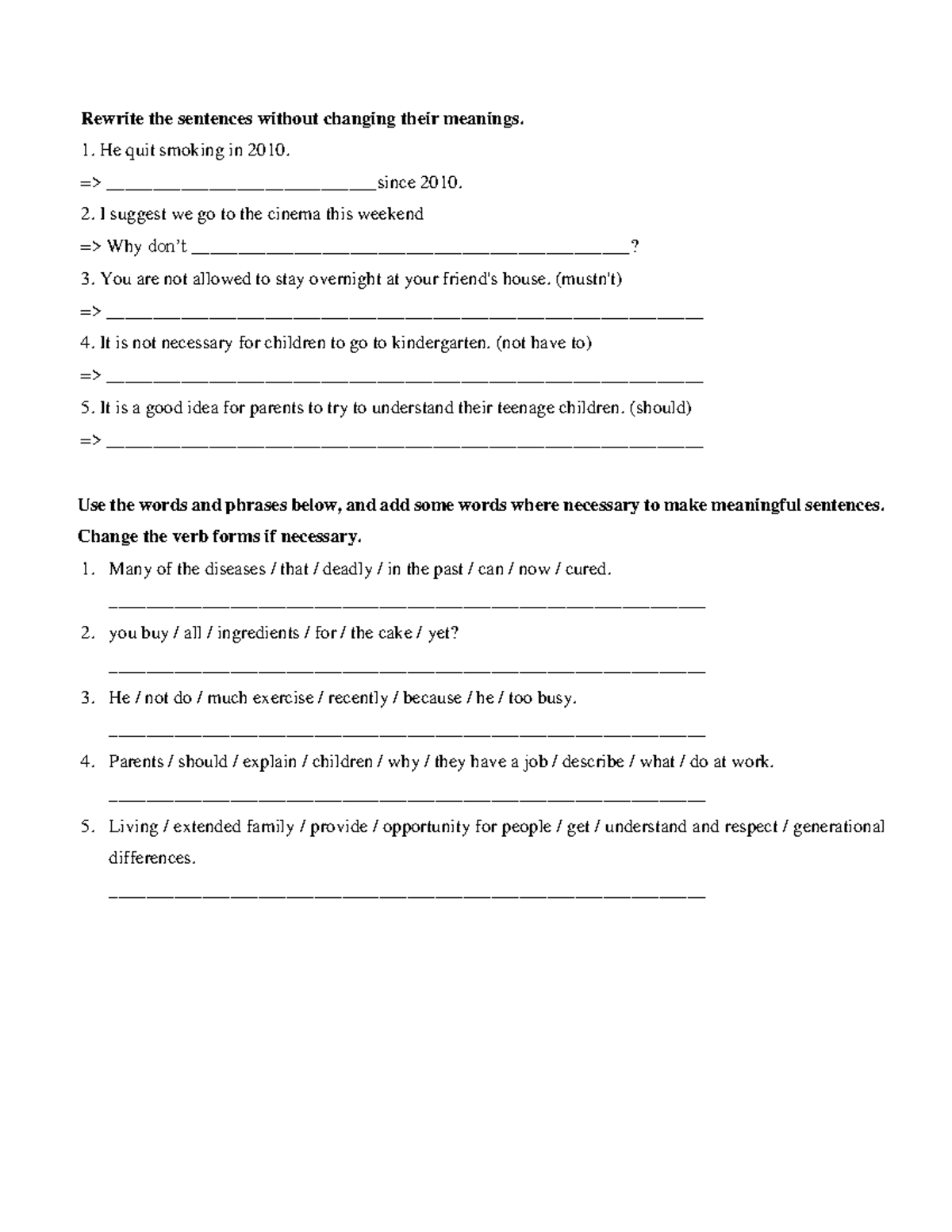 GS - G11 - Test 15p U1,2 - A - Rewrite the sentences without changing ...