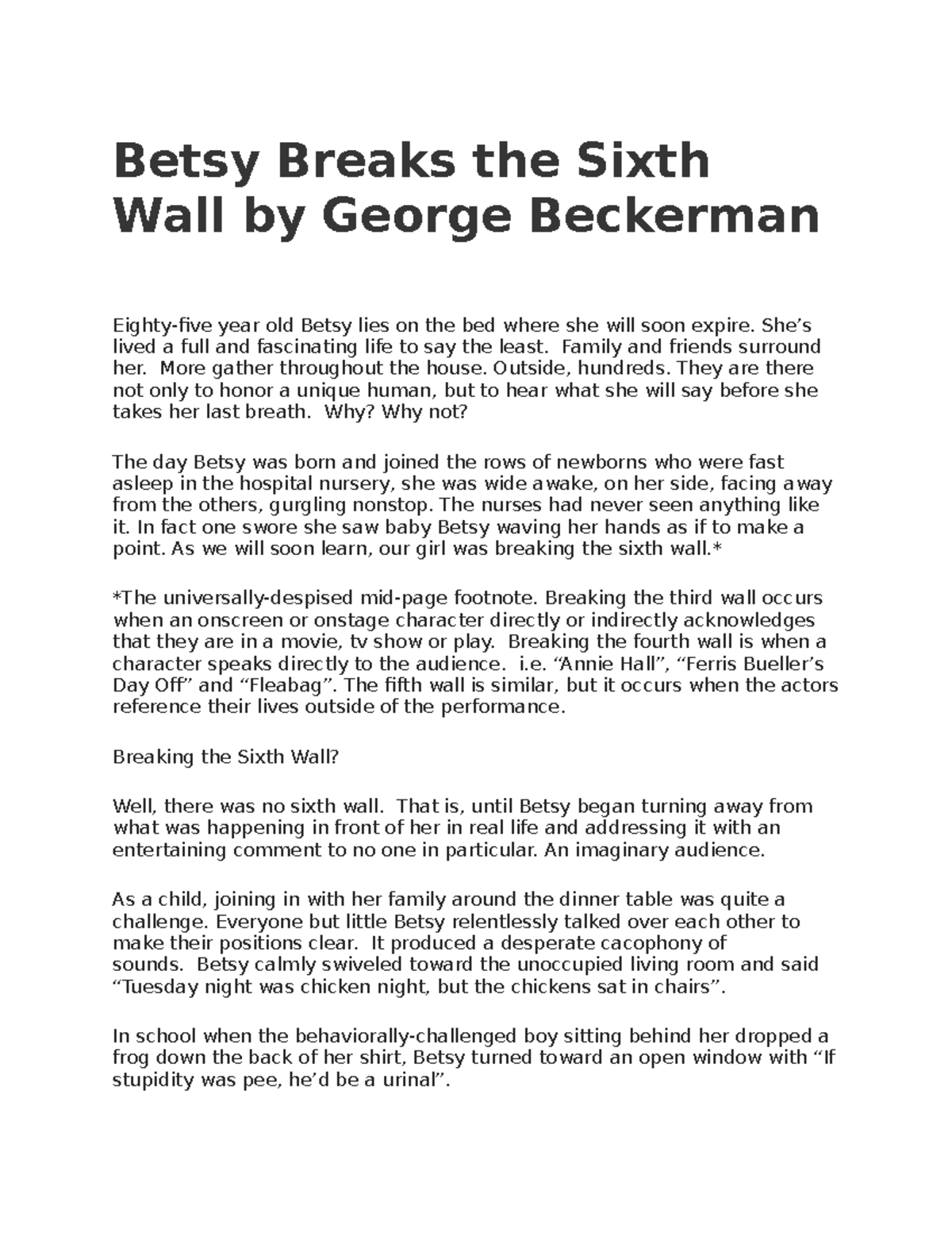 Betsy Breaks the Sixth Wall by George Beckerman - Betsy Breaks the ...