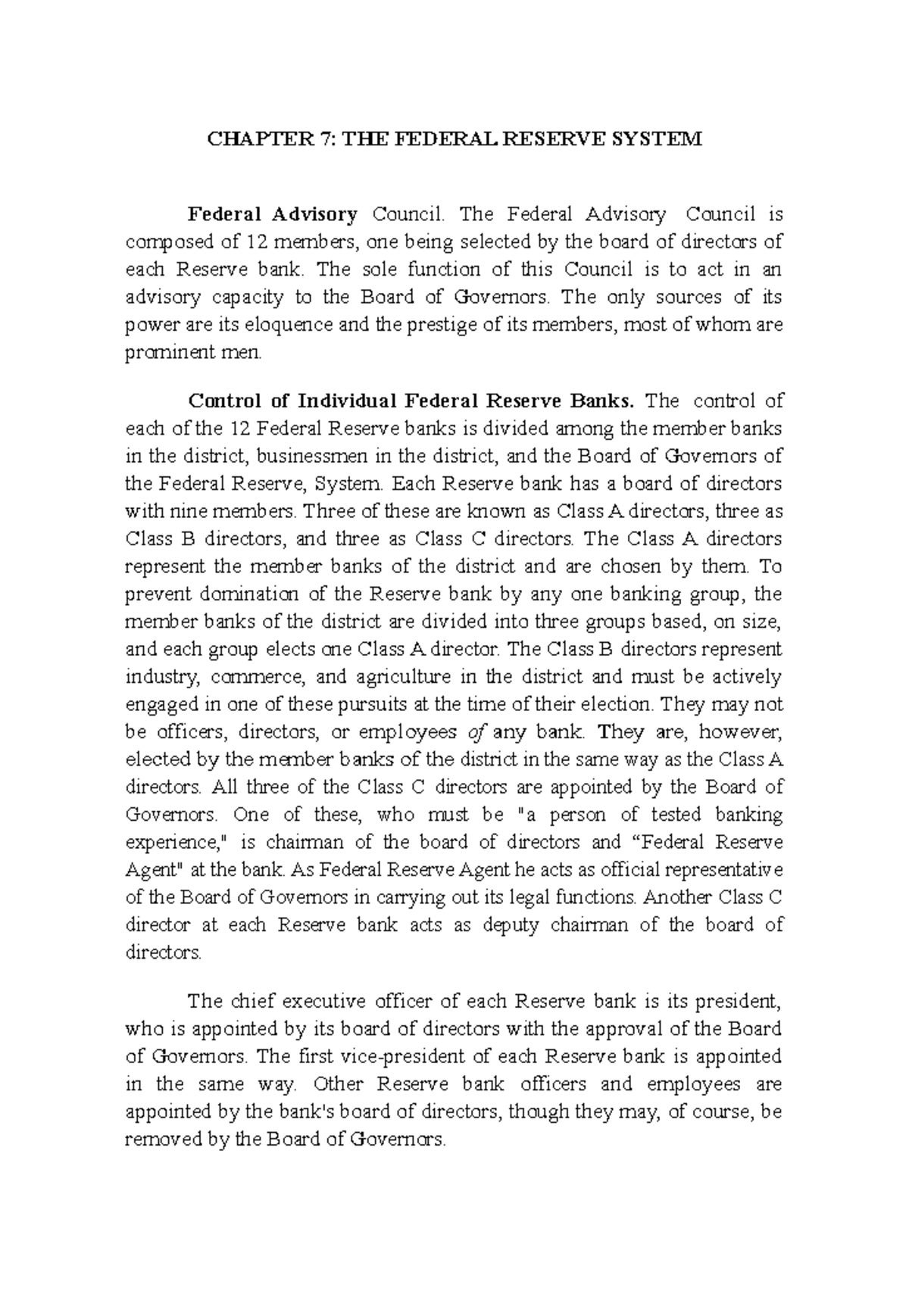 CHAPTER 7 THE FEDERAL RESERVE SYTEM: Control of the Federal Reserve ...
