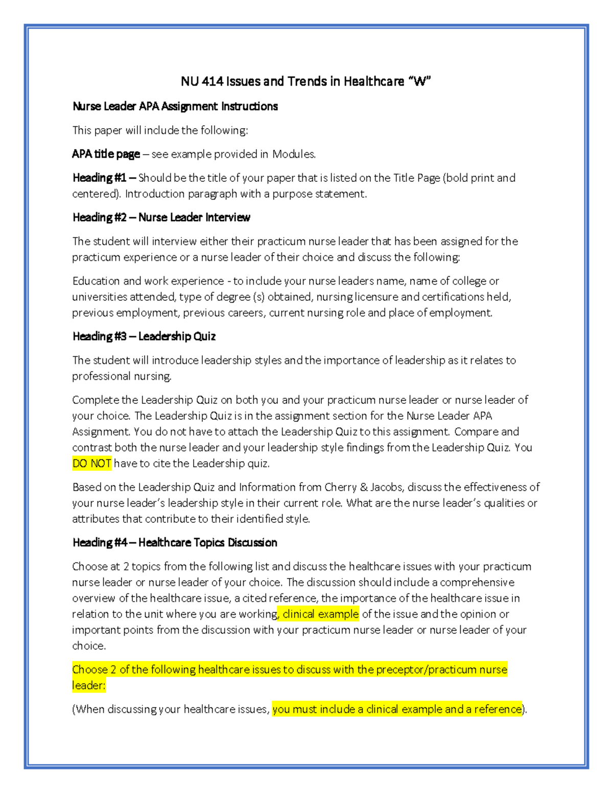 Paper 2 All Info Rubric - NU 414 Issues and Trends in Healthcare “W ...