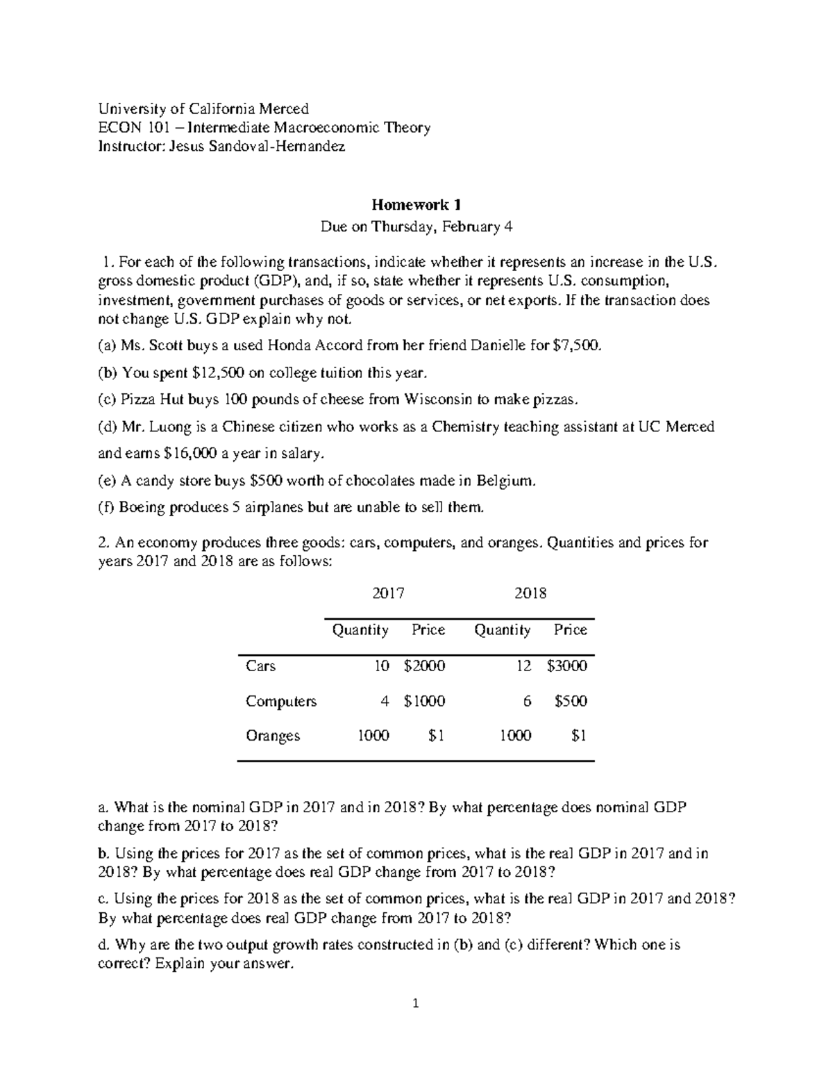 Hw1 - n/a - 1 University of California Merced ECON 101 – Intermediate ...