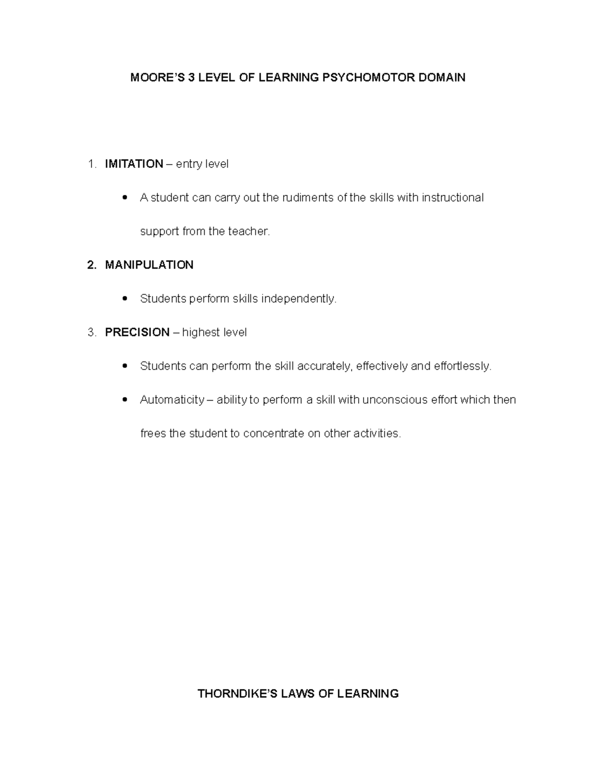 Moore’s 3 Level Of Learning Psychomotor Domain And Thorndike’s Laws Of ...