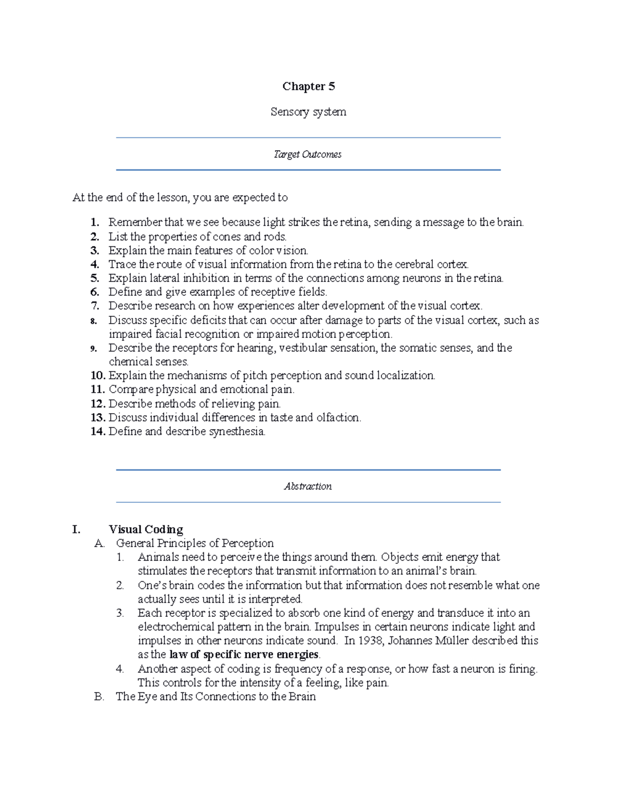 Physio Psych 4 - ABOUT PSYCIO - Chapter 5 Sensory system Target ...