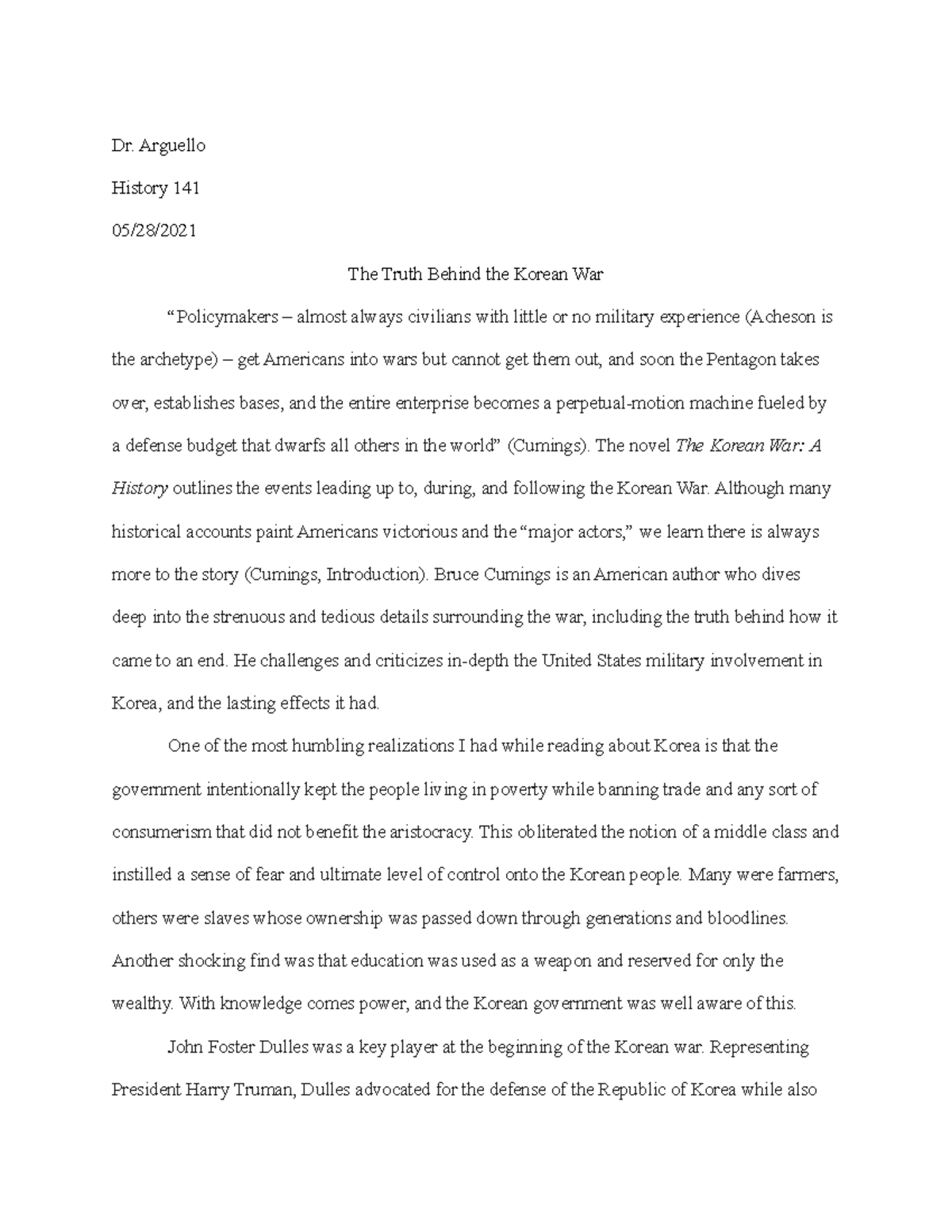 Hist 141 Korean War - Dr. Arguello History 141 05/28/ The Truth Behind ...