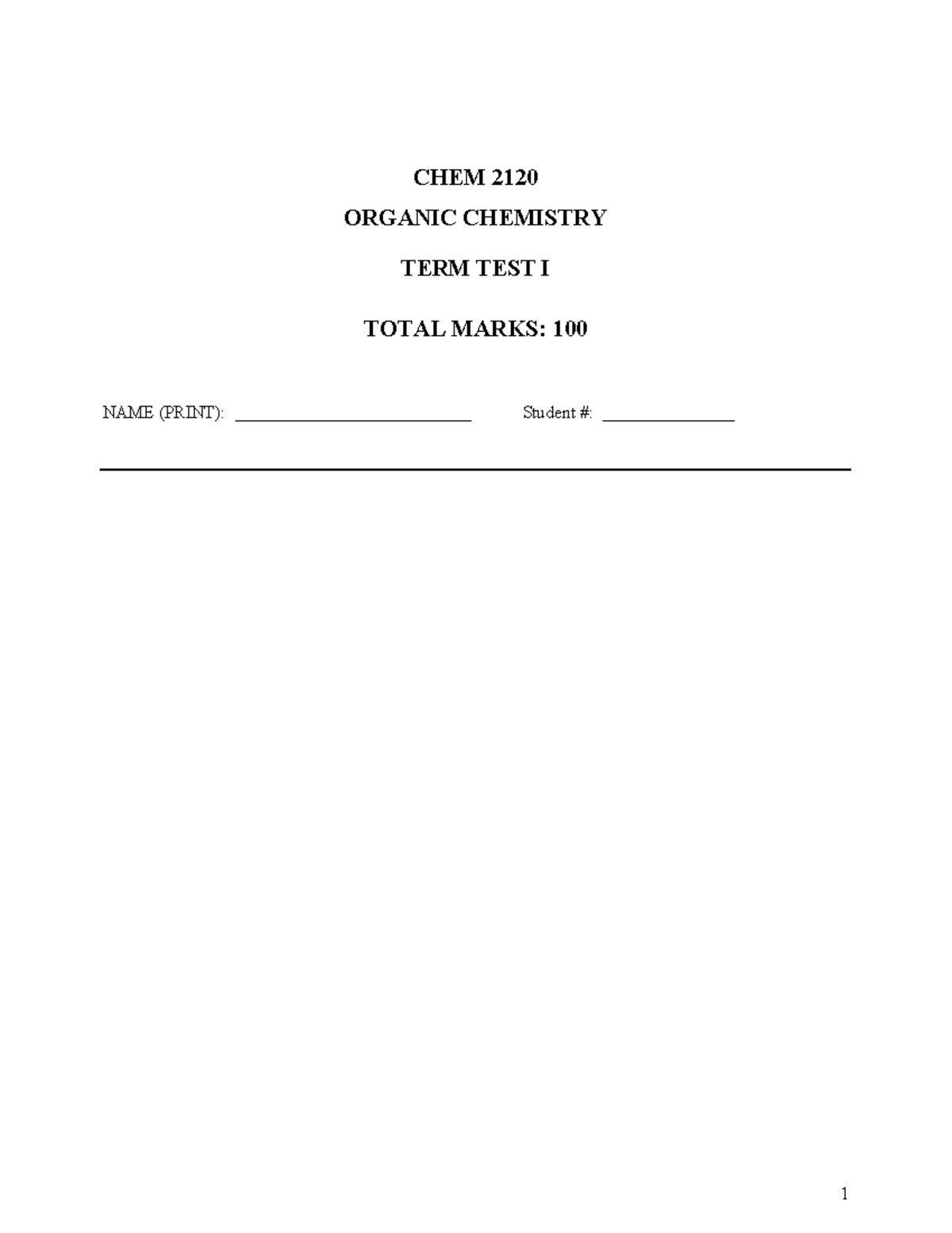 practice CHEM!!!!! - CHEM 2120 ORGANIC CHEMISTRY TERM TEST I TOTAL ...