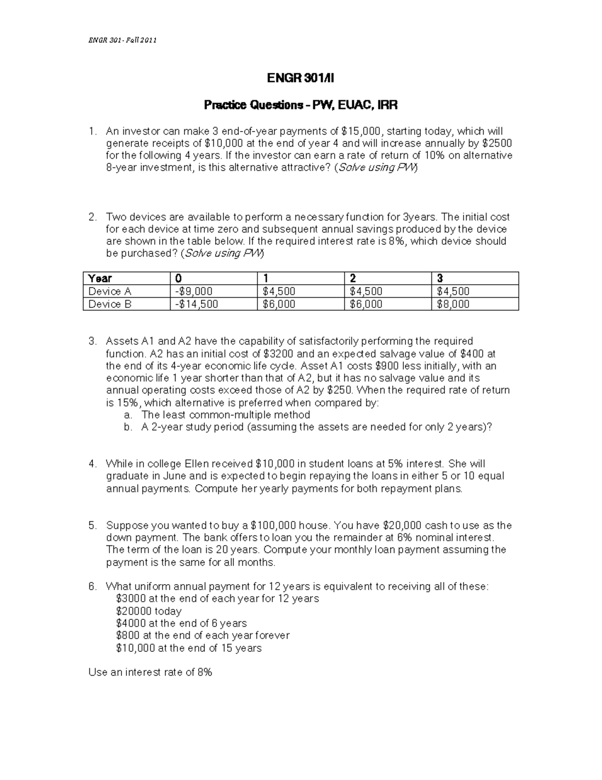 Practice Questions PW EUAC IRR - ENGR 301- Fall 2011 ENGR 3 01 /II ...