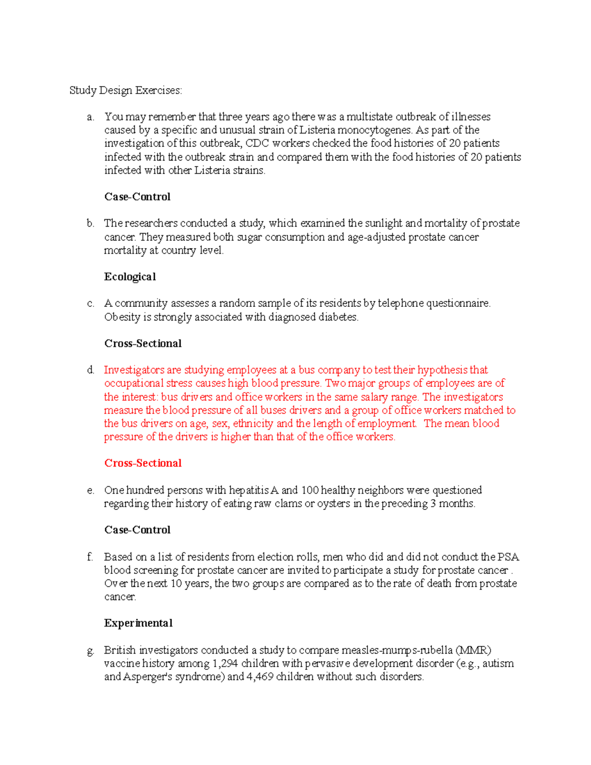 Study Design Exercises - You may remember that three years ago there ...