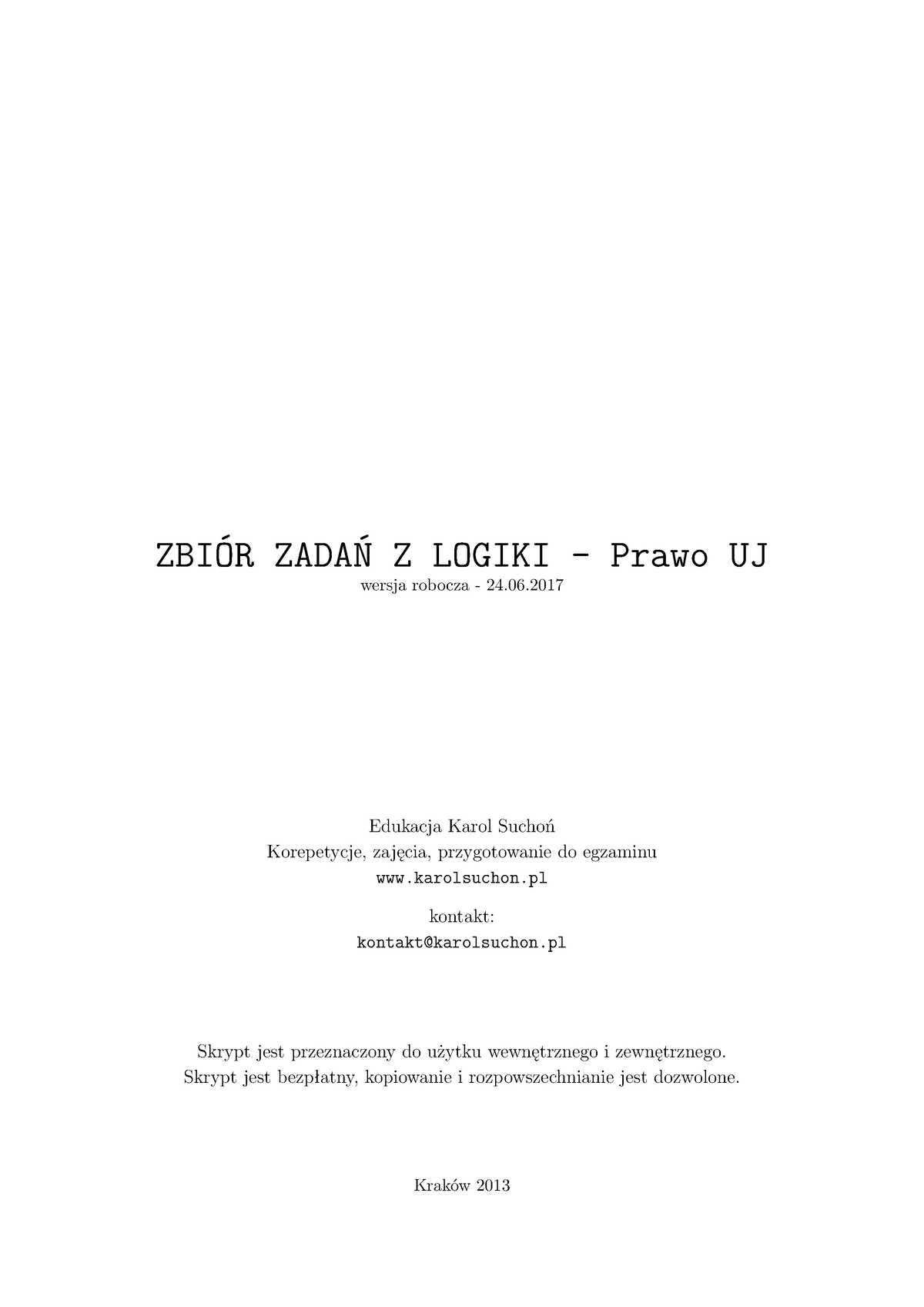 Logika UJ - Ćwiczenia - ZBIÓR ZADAŃ Z LOGIKI - Prawo UJ Wersja Robocza ...