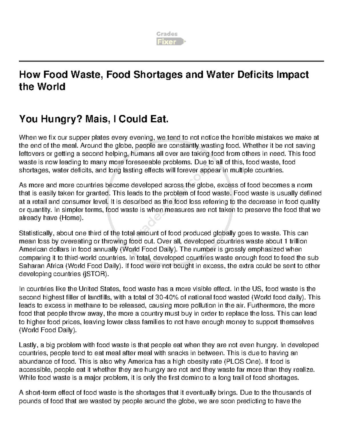 How Food Waste, Food Shortages and Water Deficits Impact the World ...