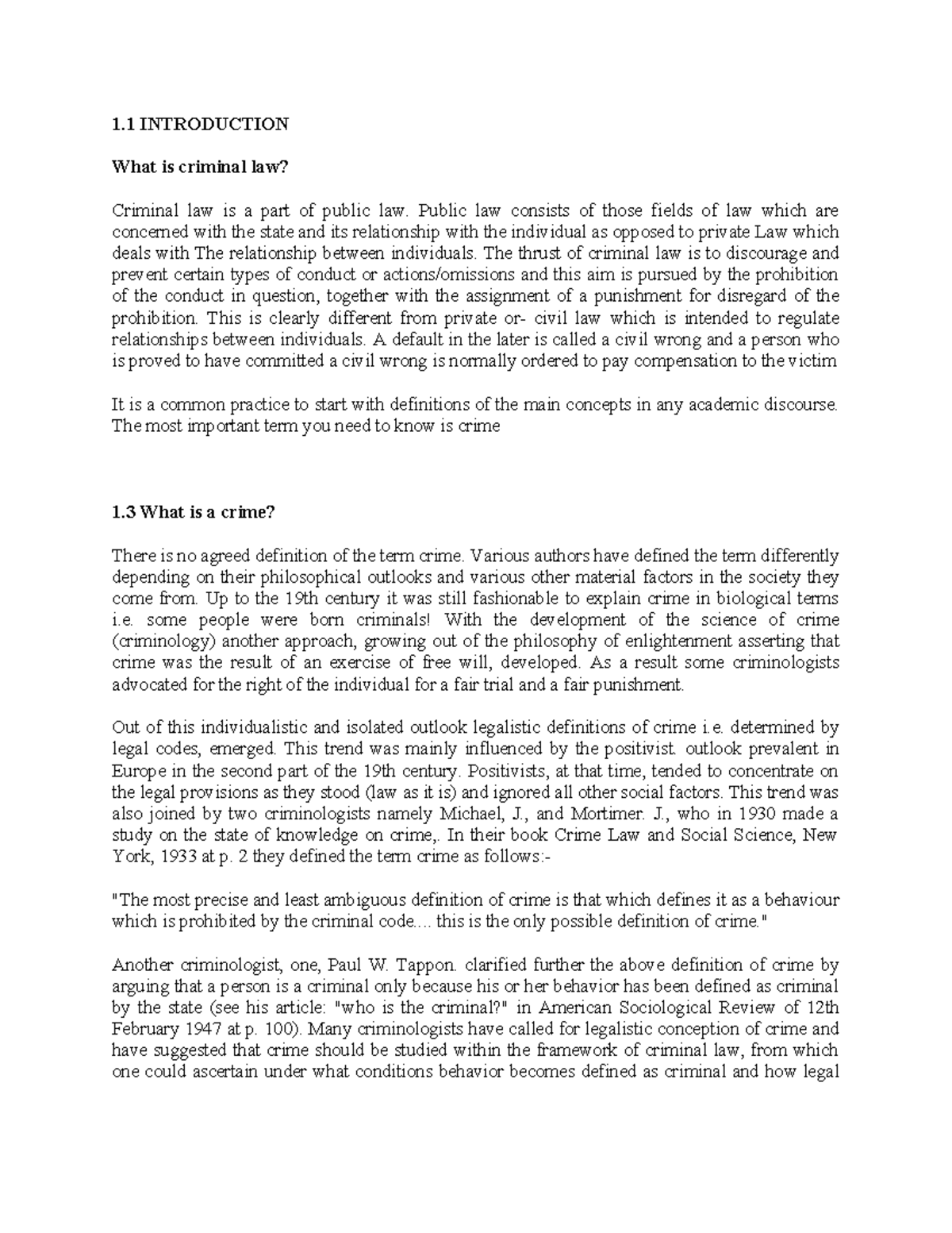 Criminila law notes - 1 INTRODUCTION What is criminal law? Criminal law ...