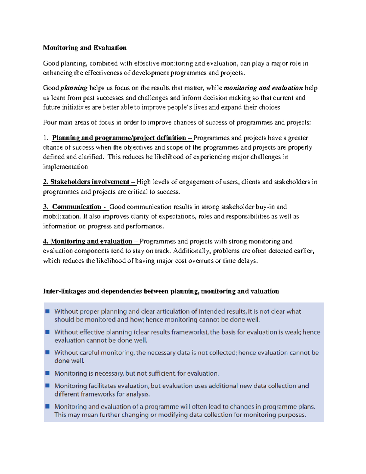 Monitoring and Evaluation - Good planning helps us focus on the results ...