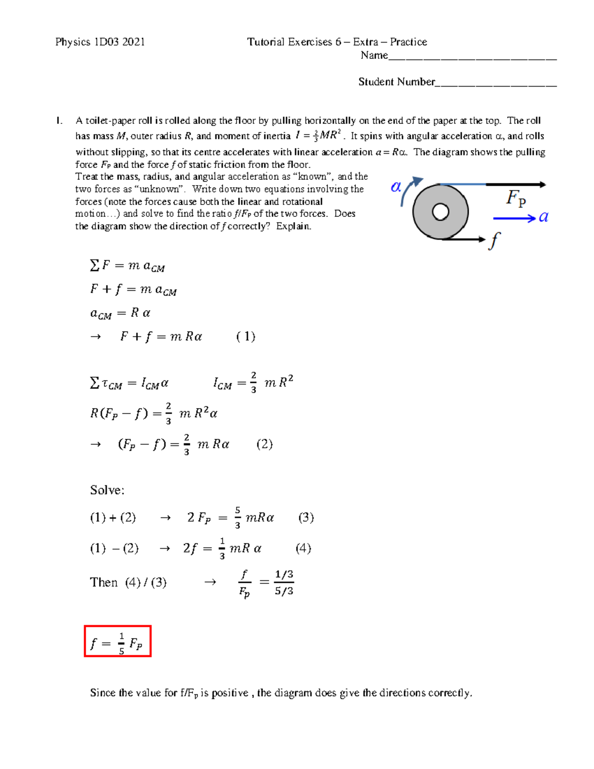 Extra Exam practice 2021 New Key - Physics 1D03 2021 Tutorial Exercises ...