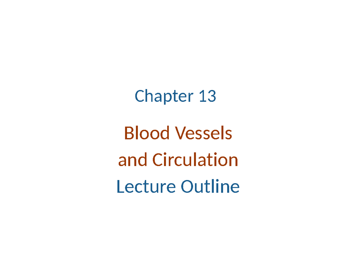 CH 13 - Introduction To Biology - Anatomy And Physiology Topic: Blood ...