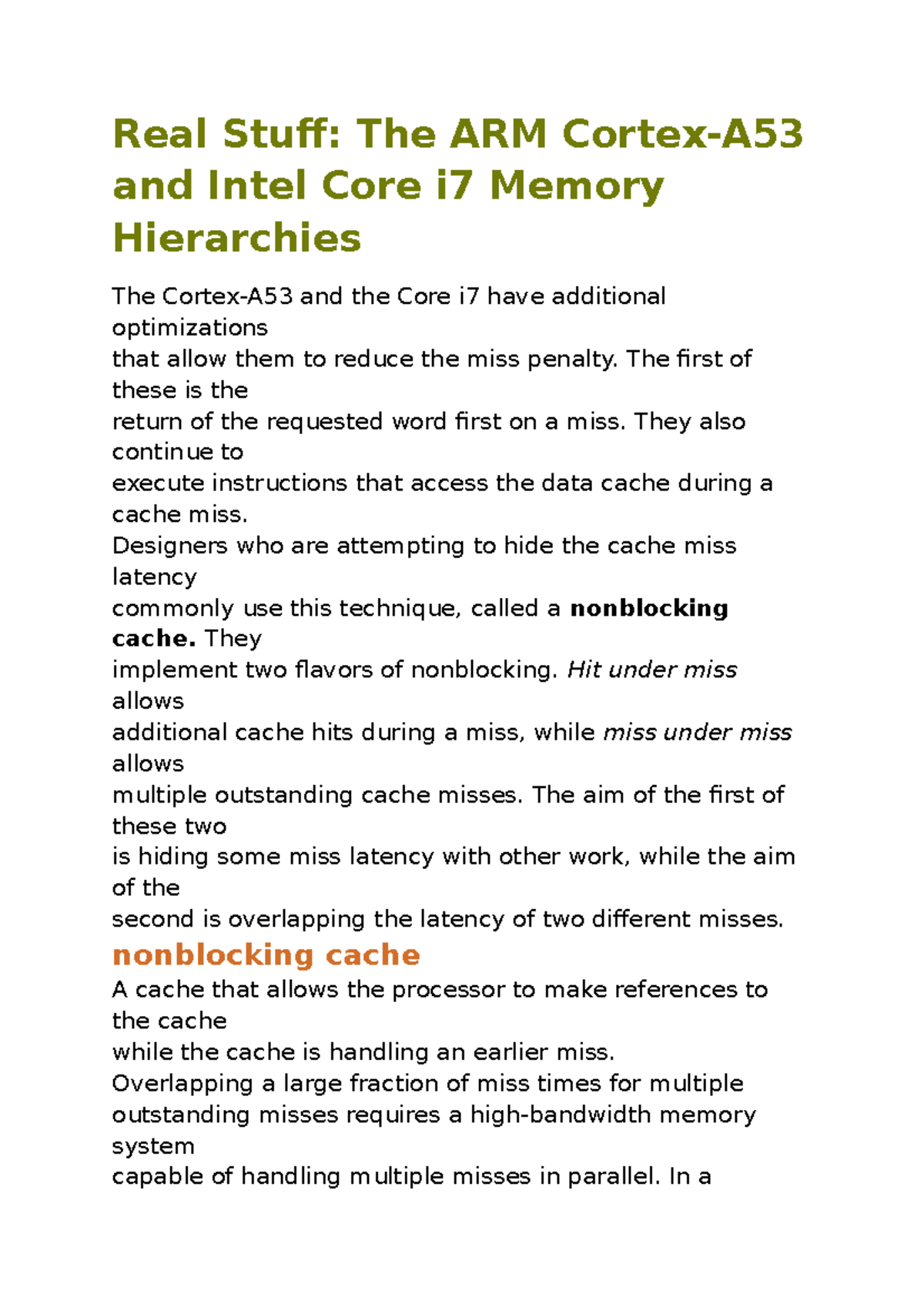 The ARM CortexA53 and Intel Core I7 Memory Hierarchies Real Stuff