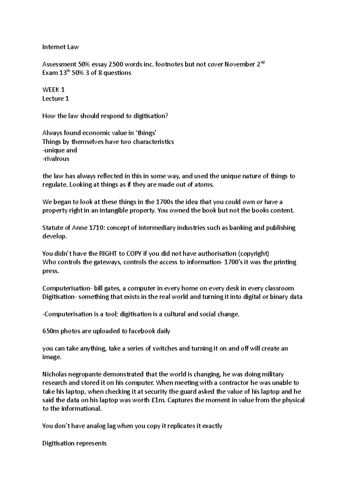 Internet Law - Lecture notes 1-10 - Internet Law Assessment 50% essay ...