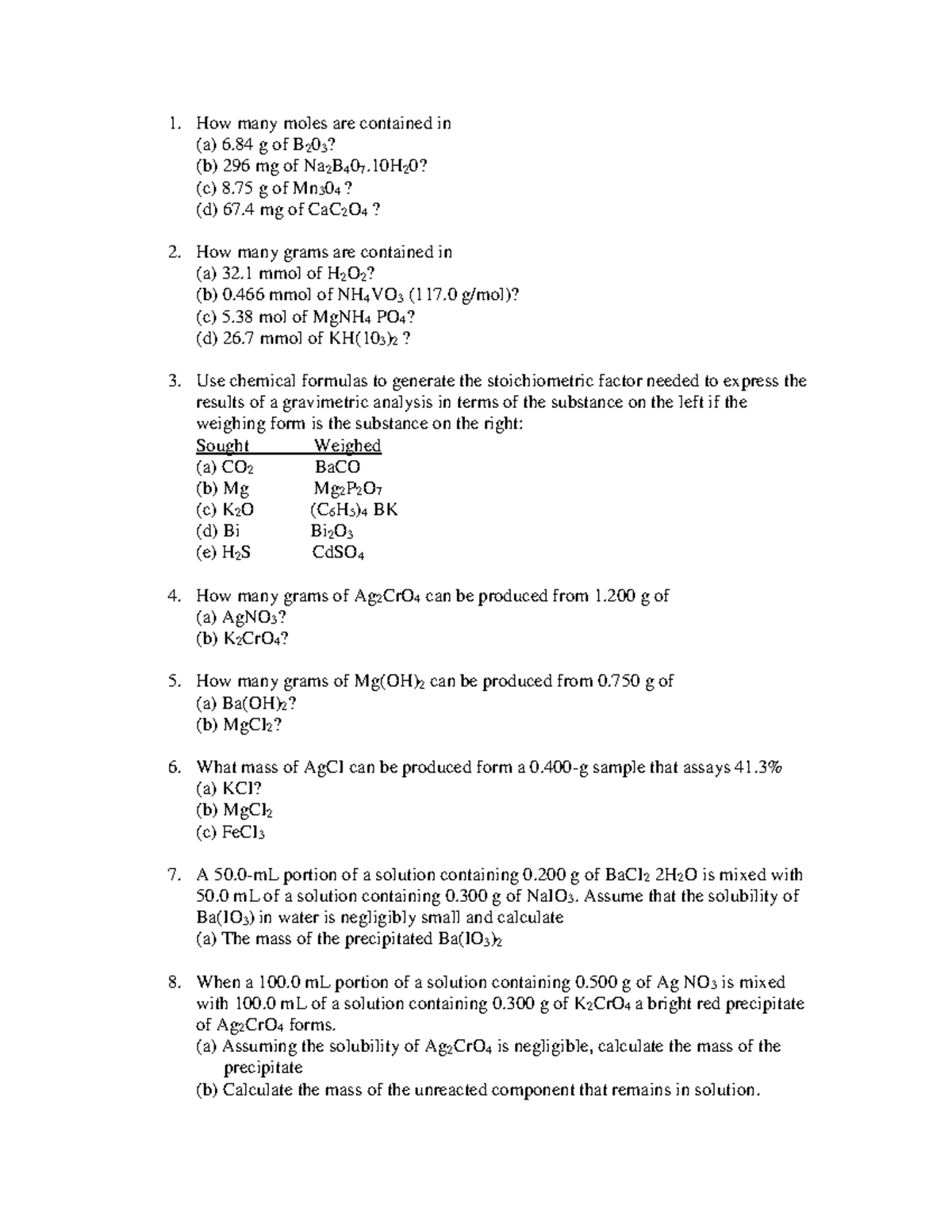 Gravimetry questions - How many moles are contained in (a) 6 g of B 203 ...