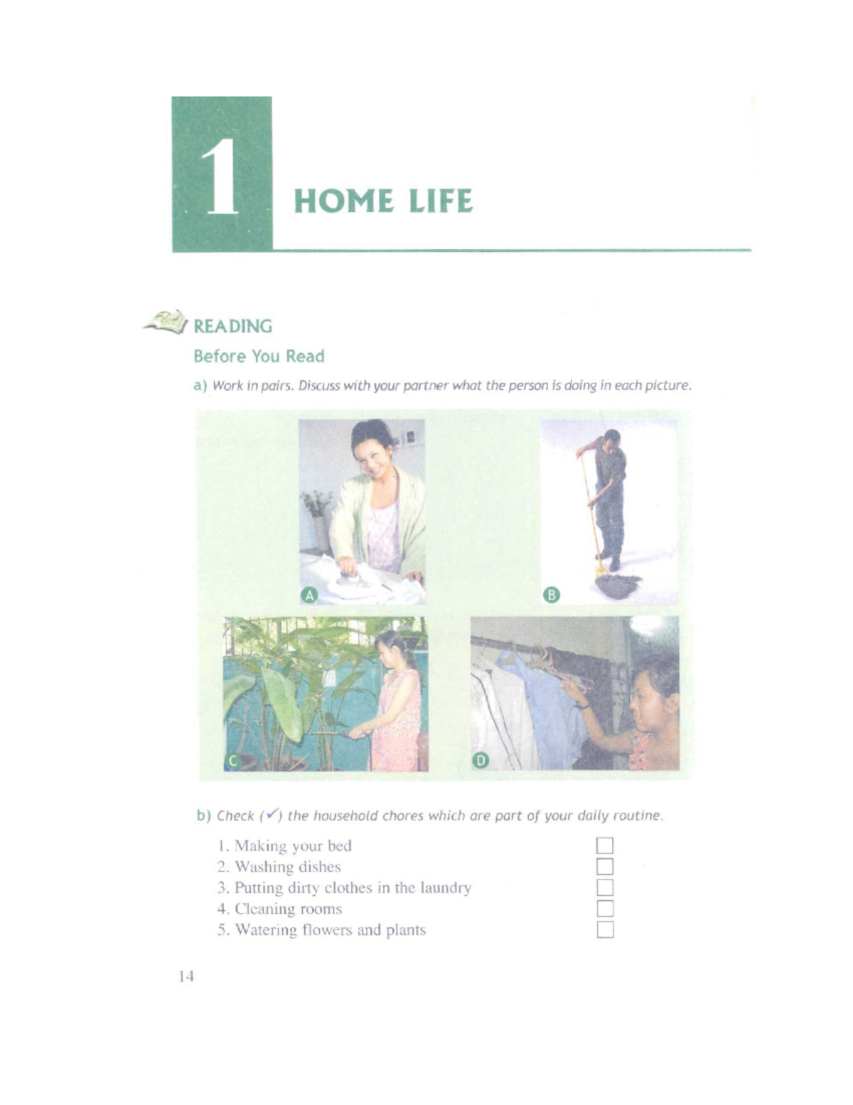 Unit 1 - Home Life - English - 1 HOME LIFE READING Before You Read a ...