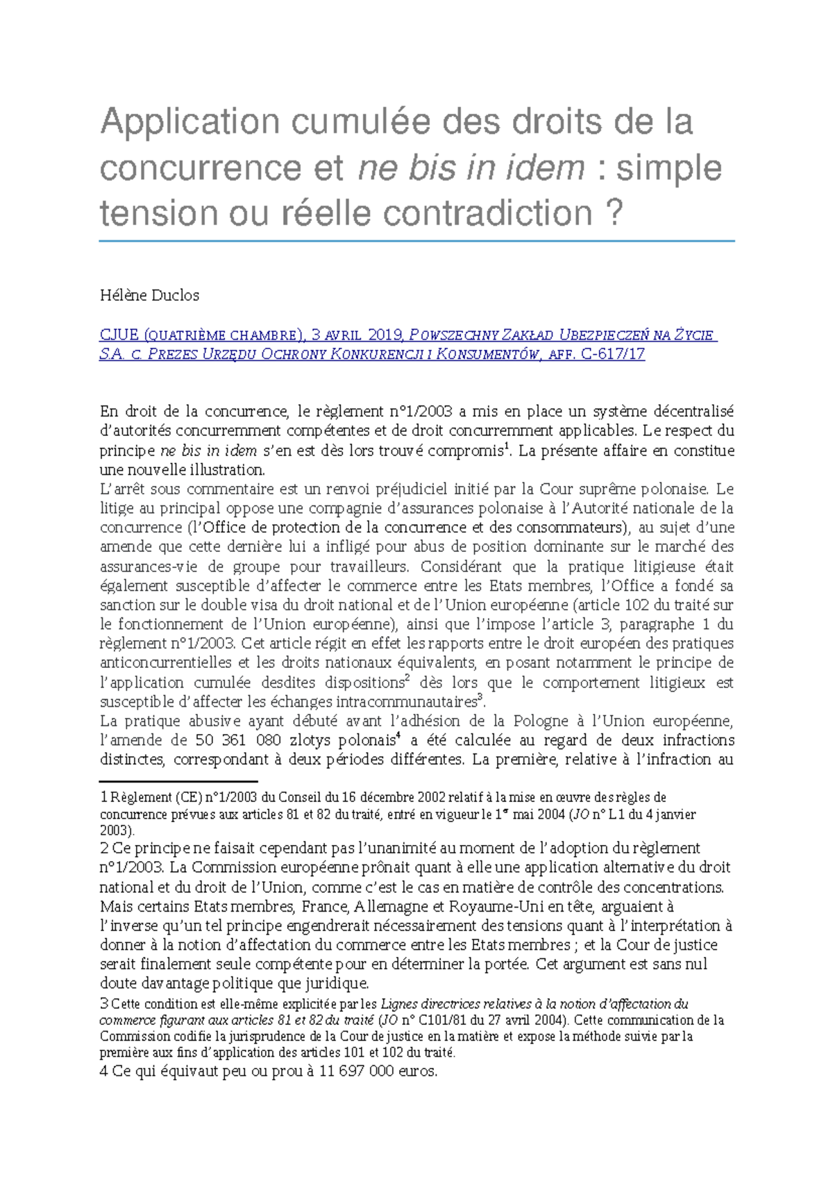Droit de la concurrence Application cumulée des droits de la